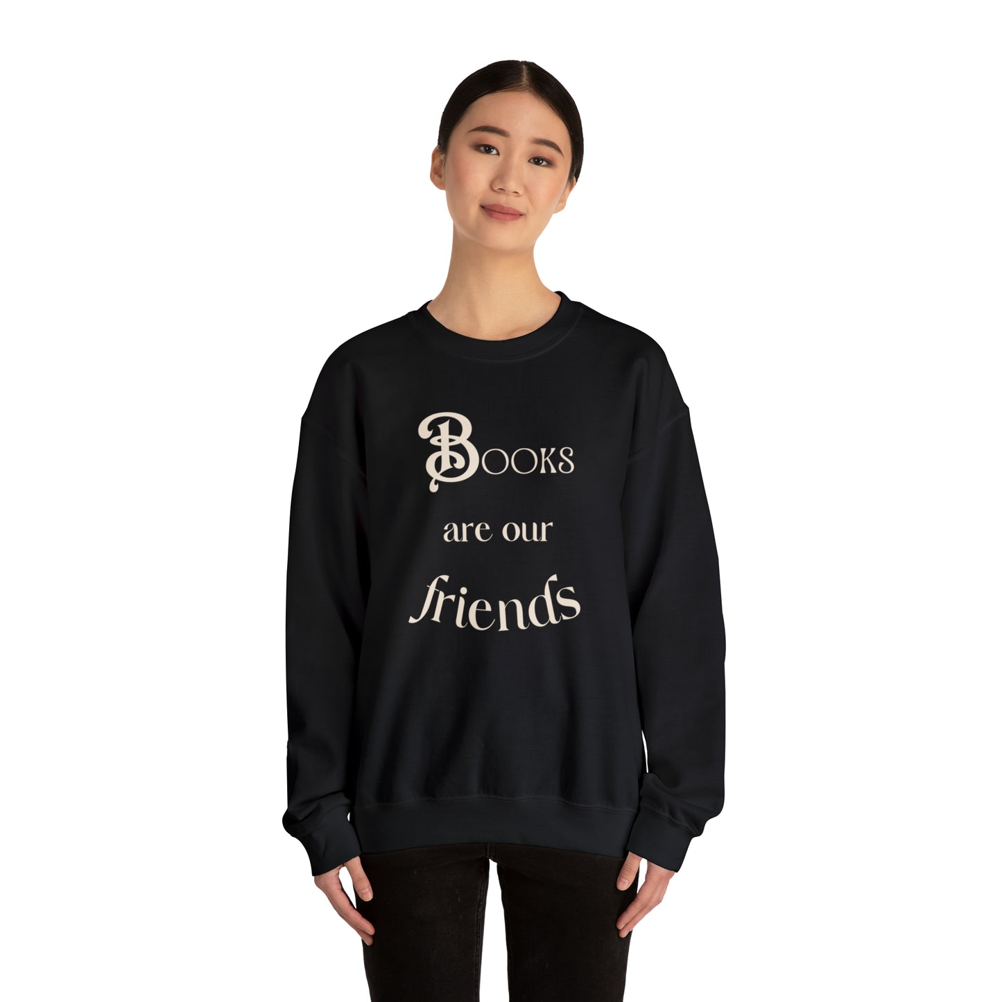 Books Are Our Friends #2 - Crewneck Sweatshirt US