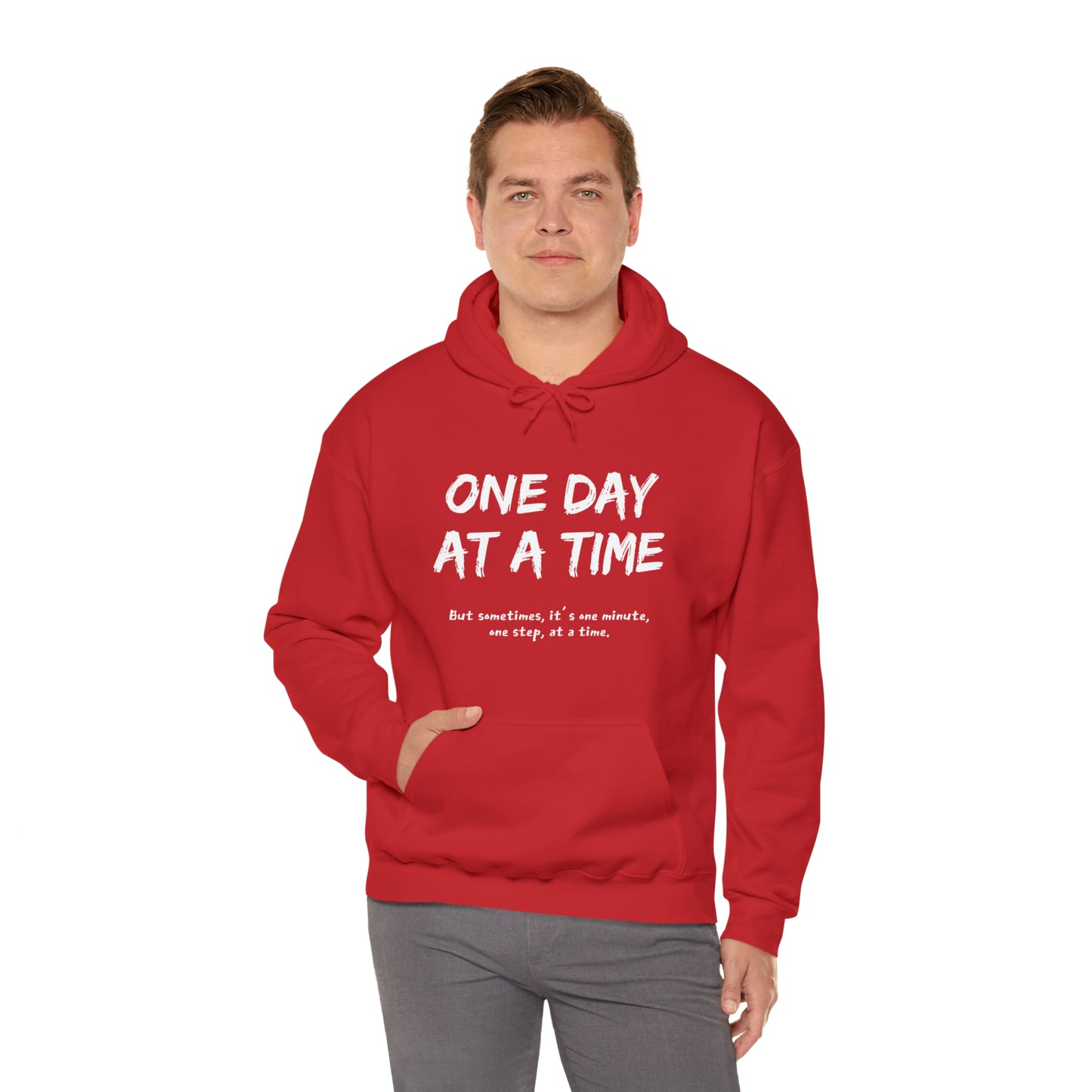 One Day At A Time - Hooded Sweatshirt US