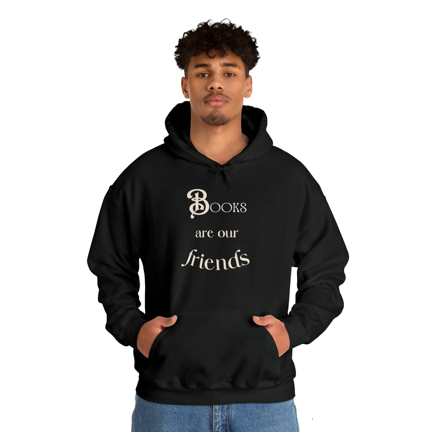 Books Are Our Friends #2 - Hooded Sweatshirt US