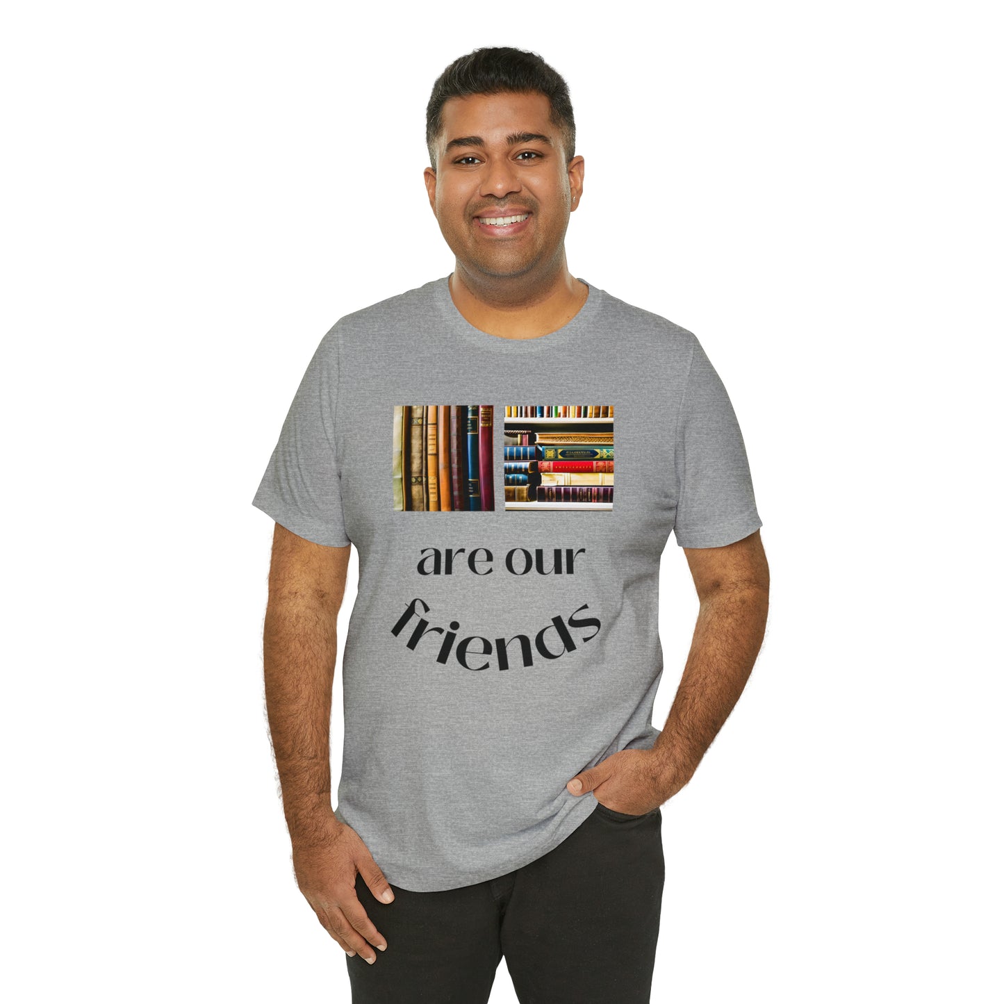 Books Are Our Friends #1 - Short Sleeve Tee US