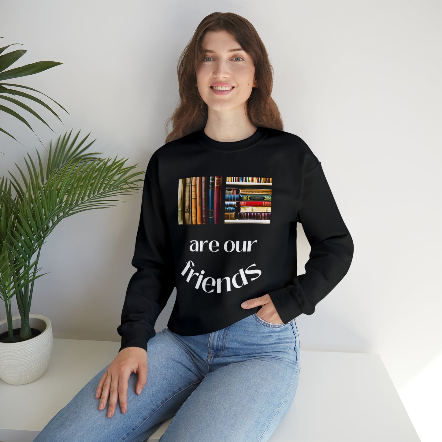 Books Are Our Friends #1 - Crewneck Sweatshirt US