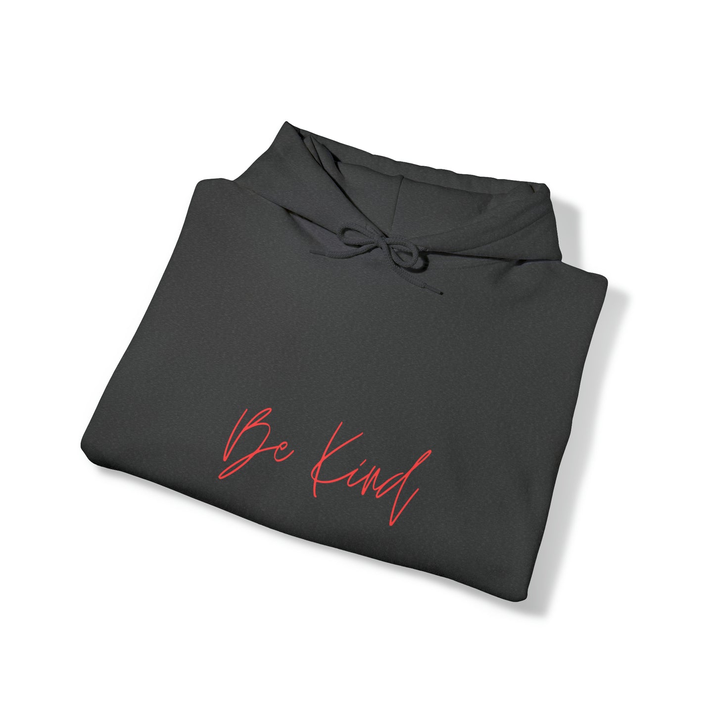 Be Kind - Hooded Sweatshirt US