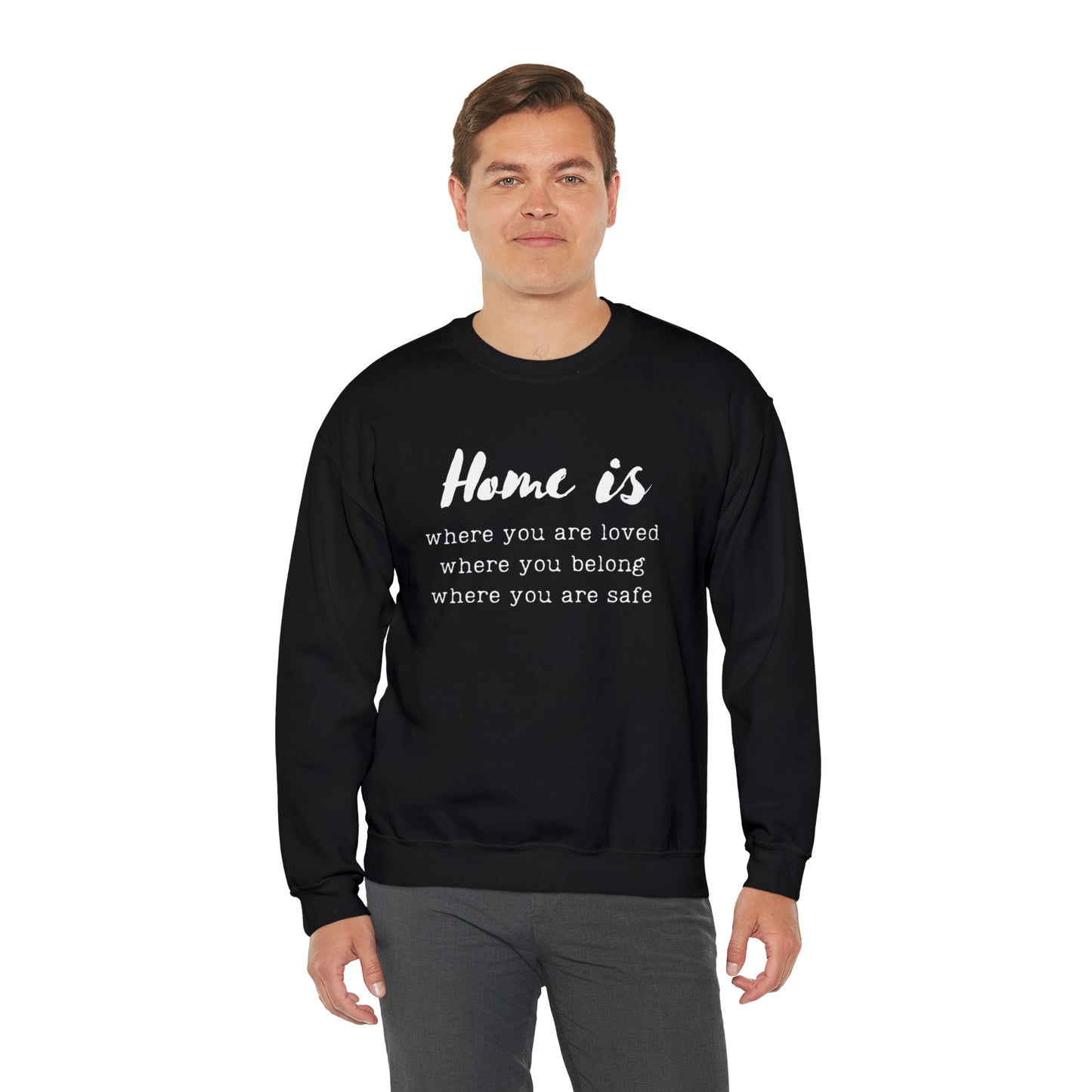 Home is - Crewneck Sweatshirt US