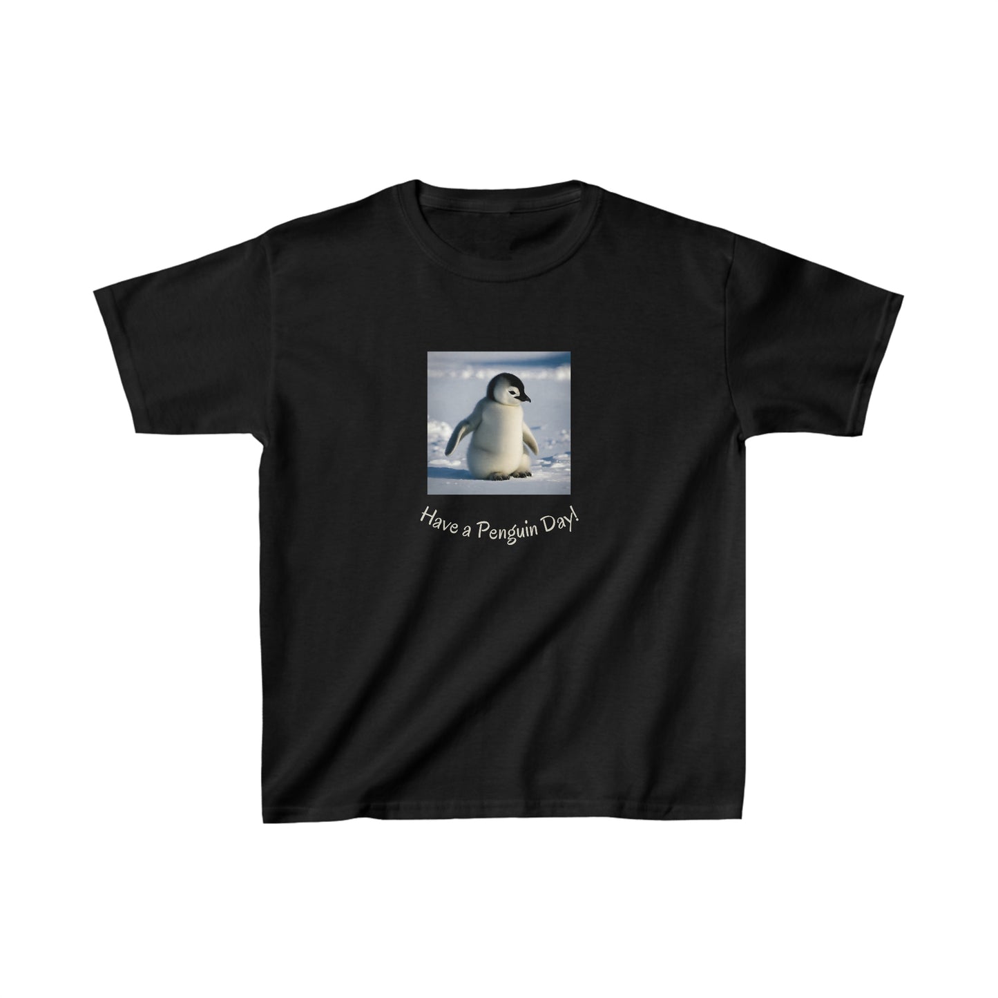 Have A Penguin Day! - Kids Heavy Cotton™ Tee