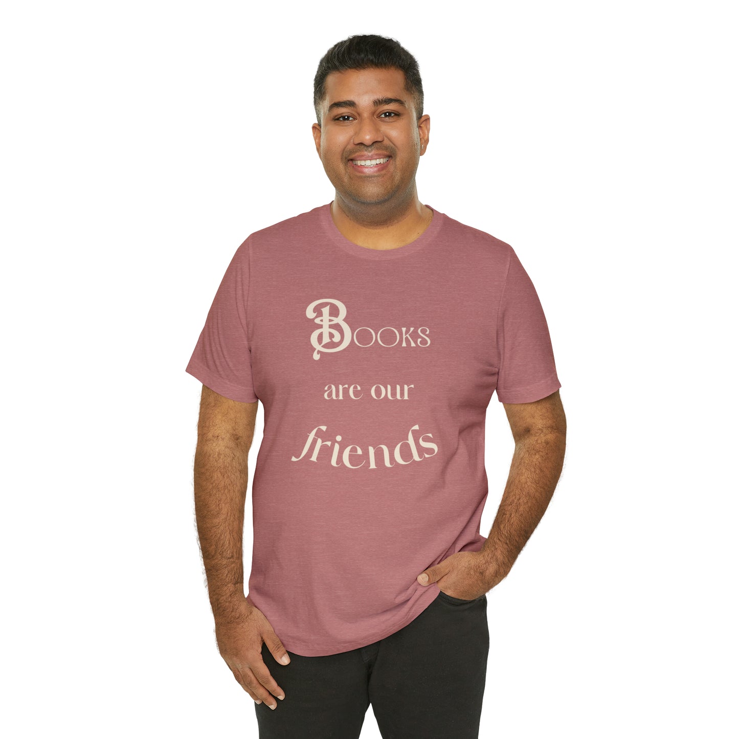 Books Are Our Friends #2 - Short Sleeve Tee US