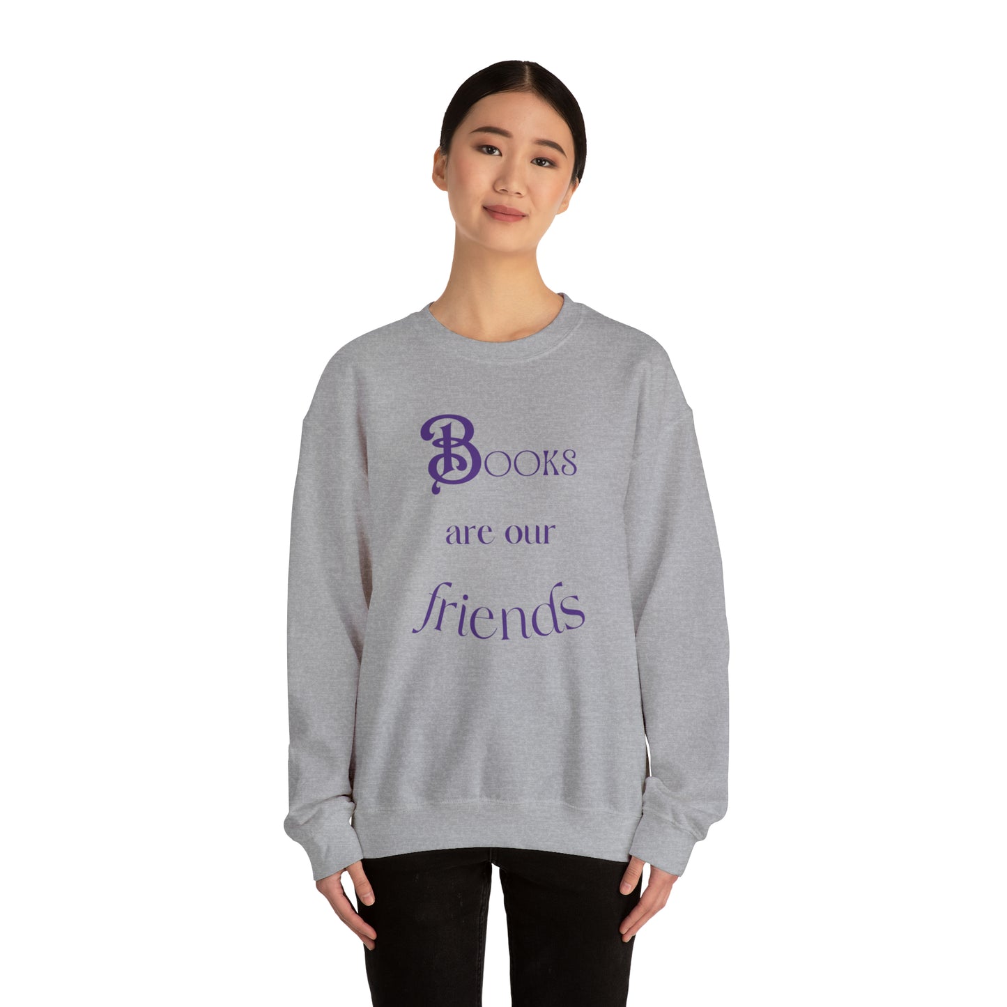 Books Are Our Friends #1 - Crewneck Sweatshirt US