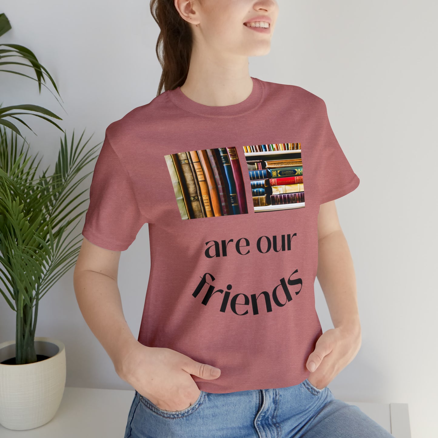 Books Are Our Friends #1 - Short Sleeve Tee US