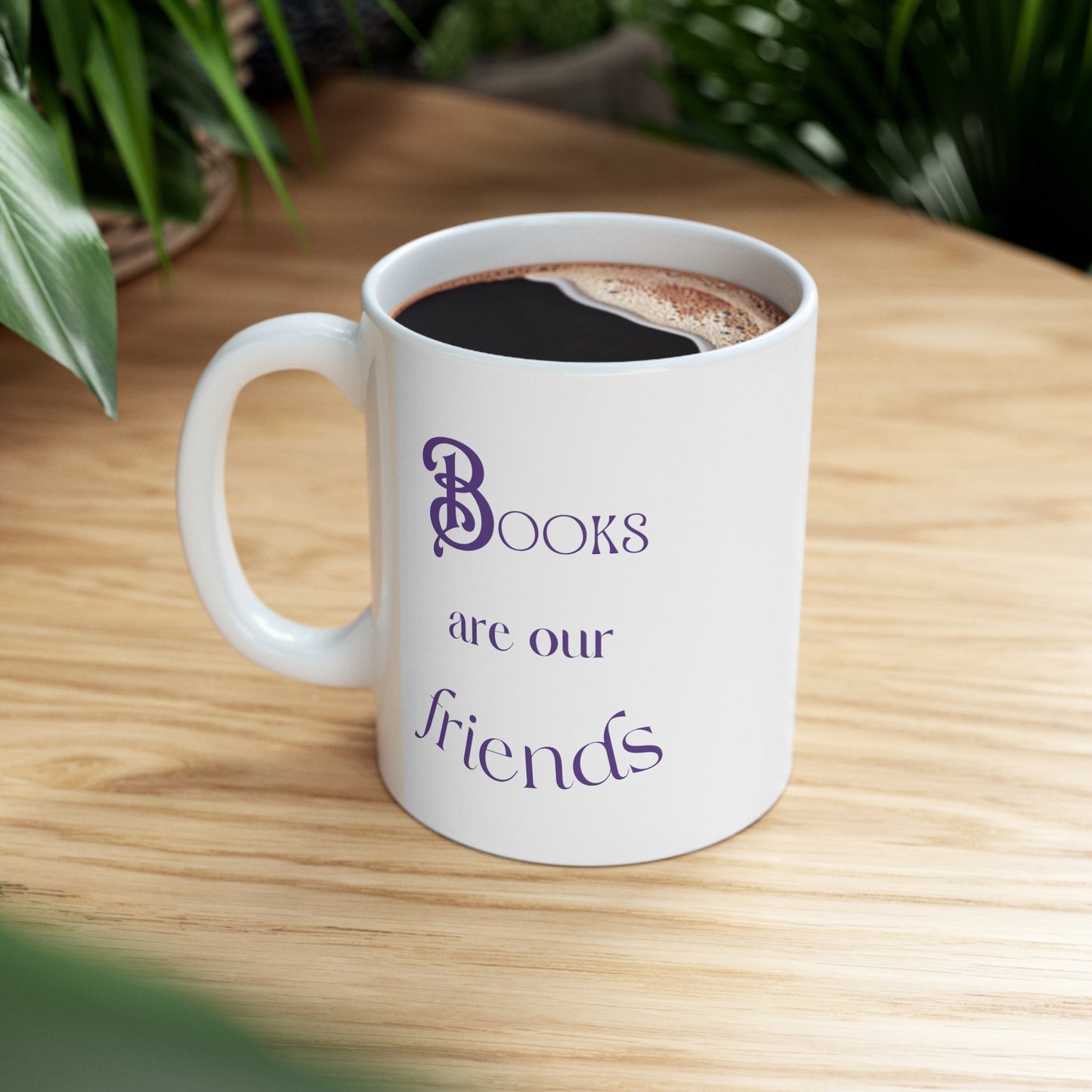 Books Are Our Friends #2 - Ceramic Mug US