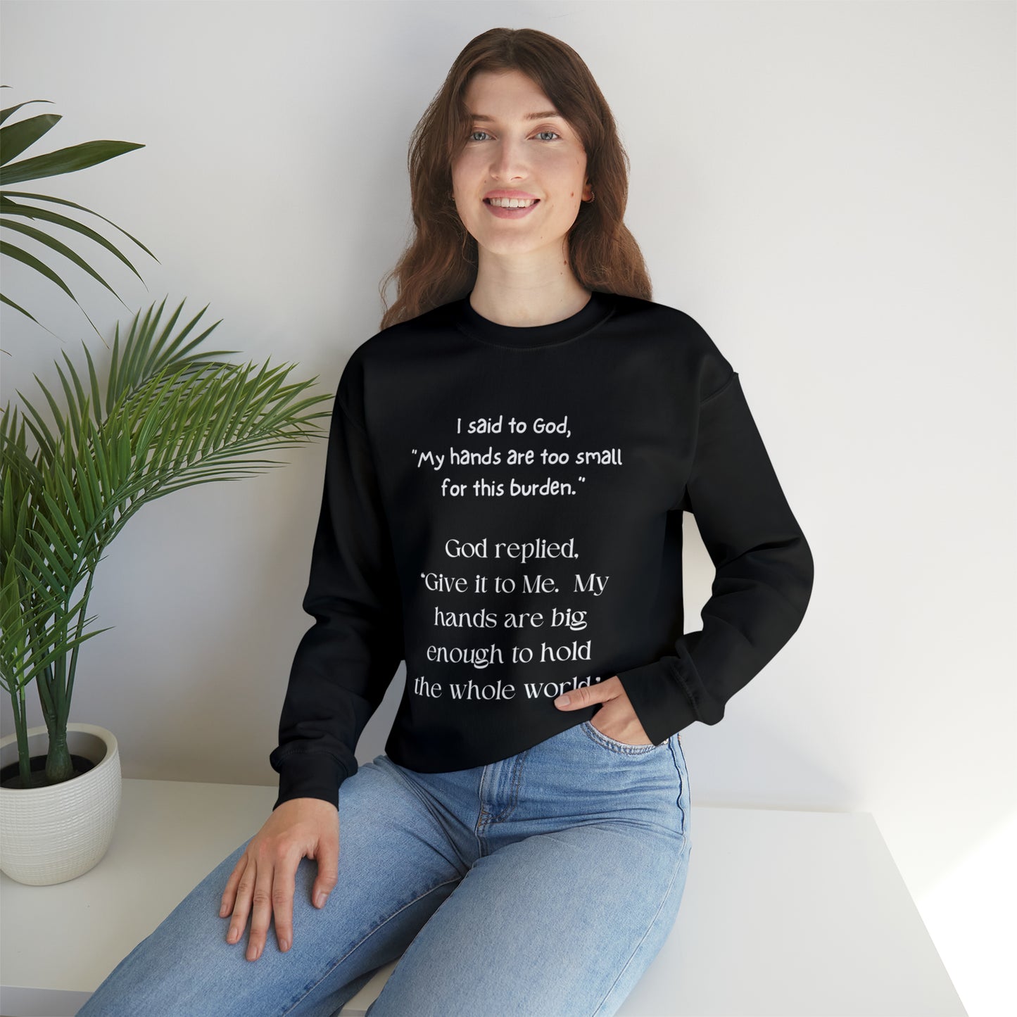 Give All Your Worries to God - Crewneck Sweatshirt US