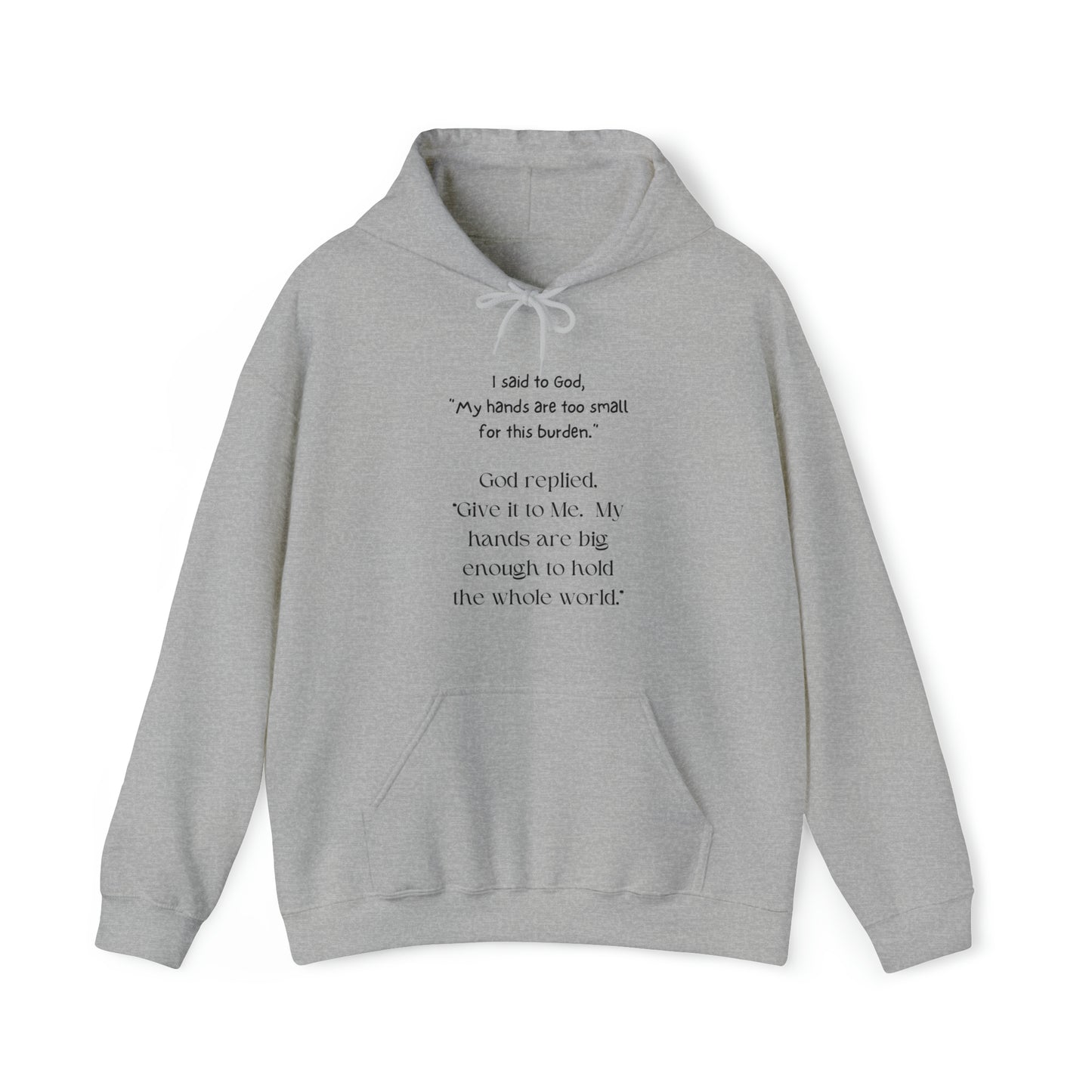 Give All Your Worries to God - Hooded Sweatshirt US