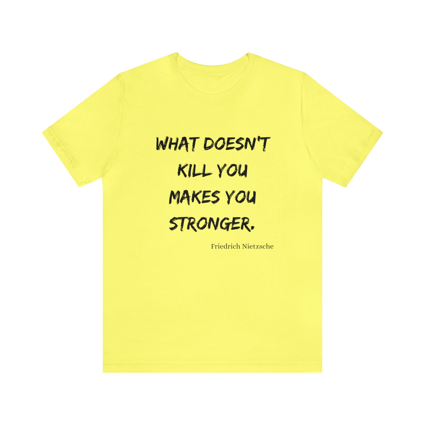 What Doesn't Kill You - Short Sleeve Tee US