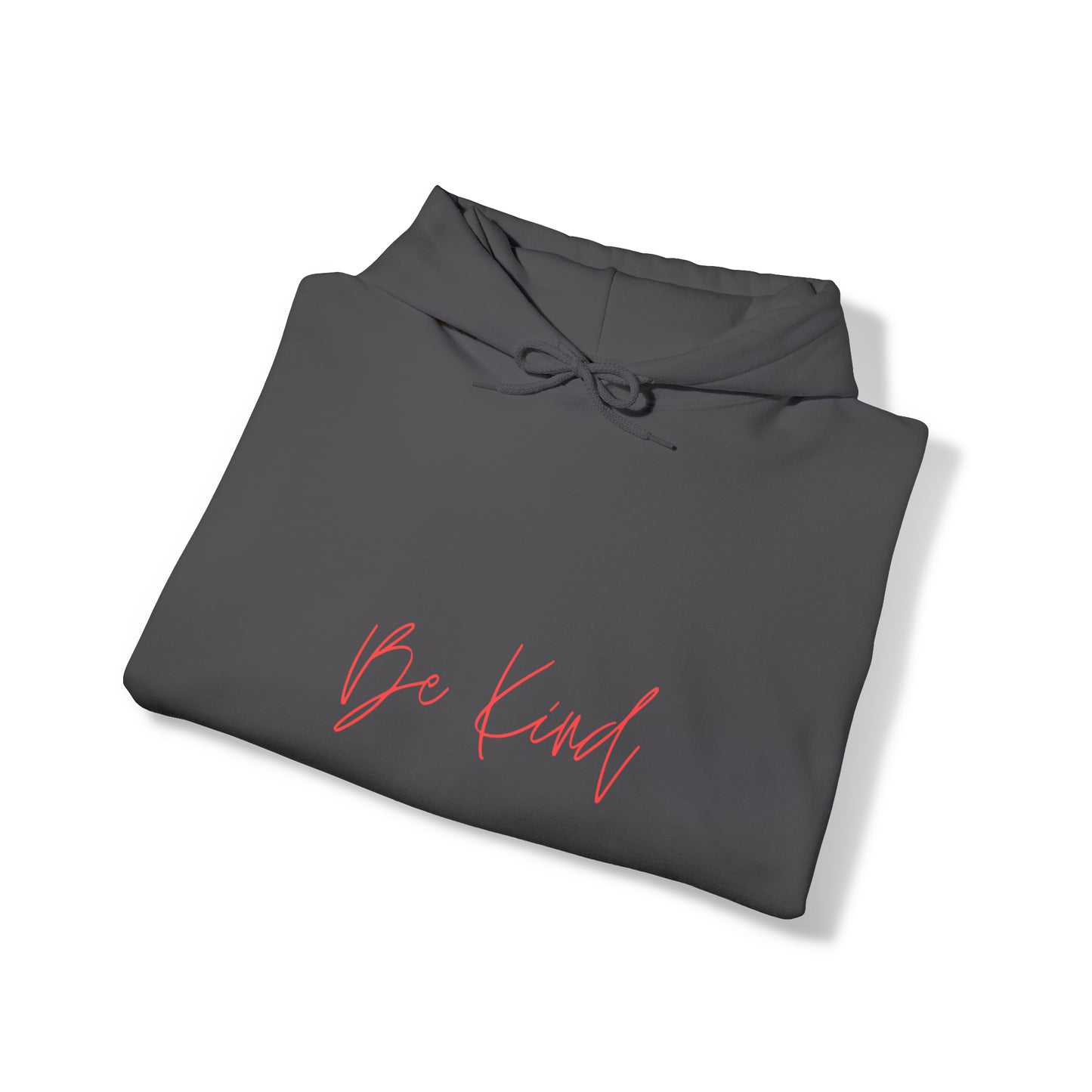 Be Kind - Hooded Sweatshirt US