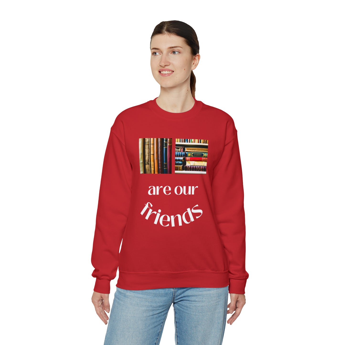 Books Are Our Friends #1 - Crewneck Sweatshirt US