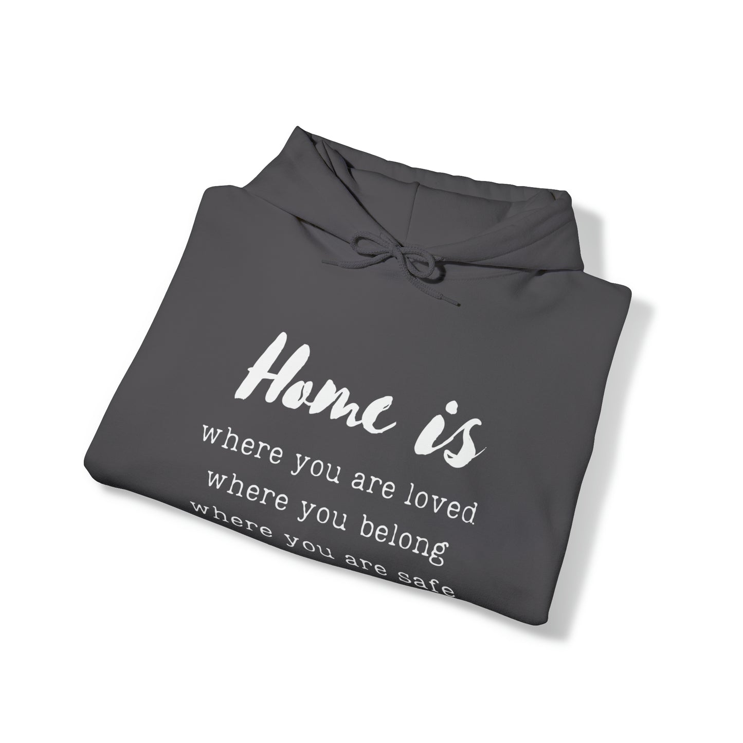 Home is - Hooded Sweatshirt US