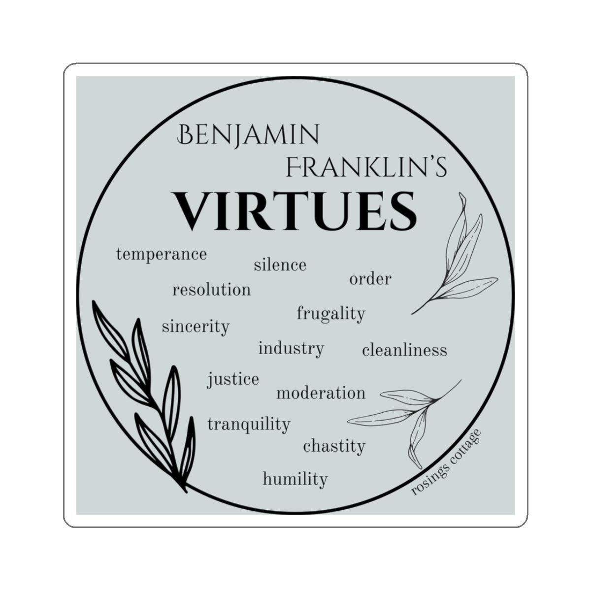 Benjamin Franklin VIRTUES - Kiss-Cut Stickers US