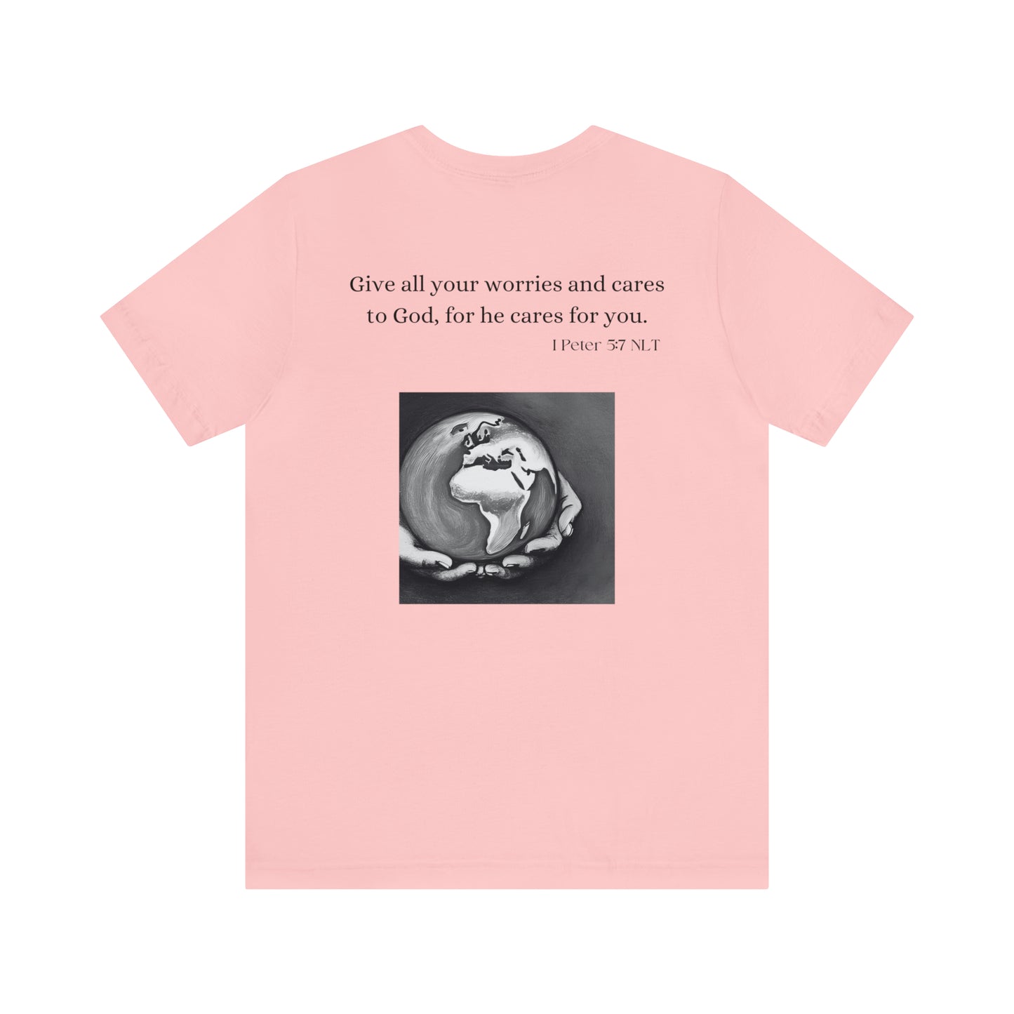 Give All Your Worries to God - Short Sleeve Tee US