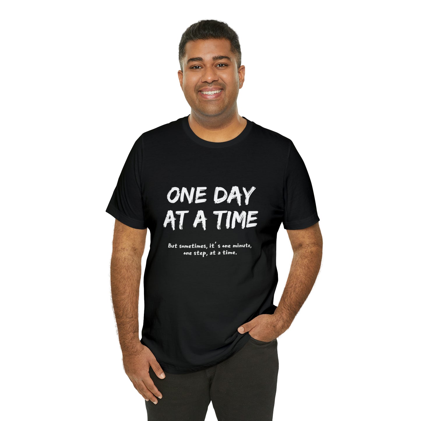 One Day At A Time - Short Sleeve Tee US