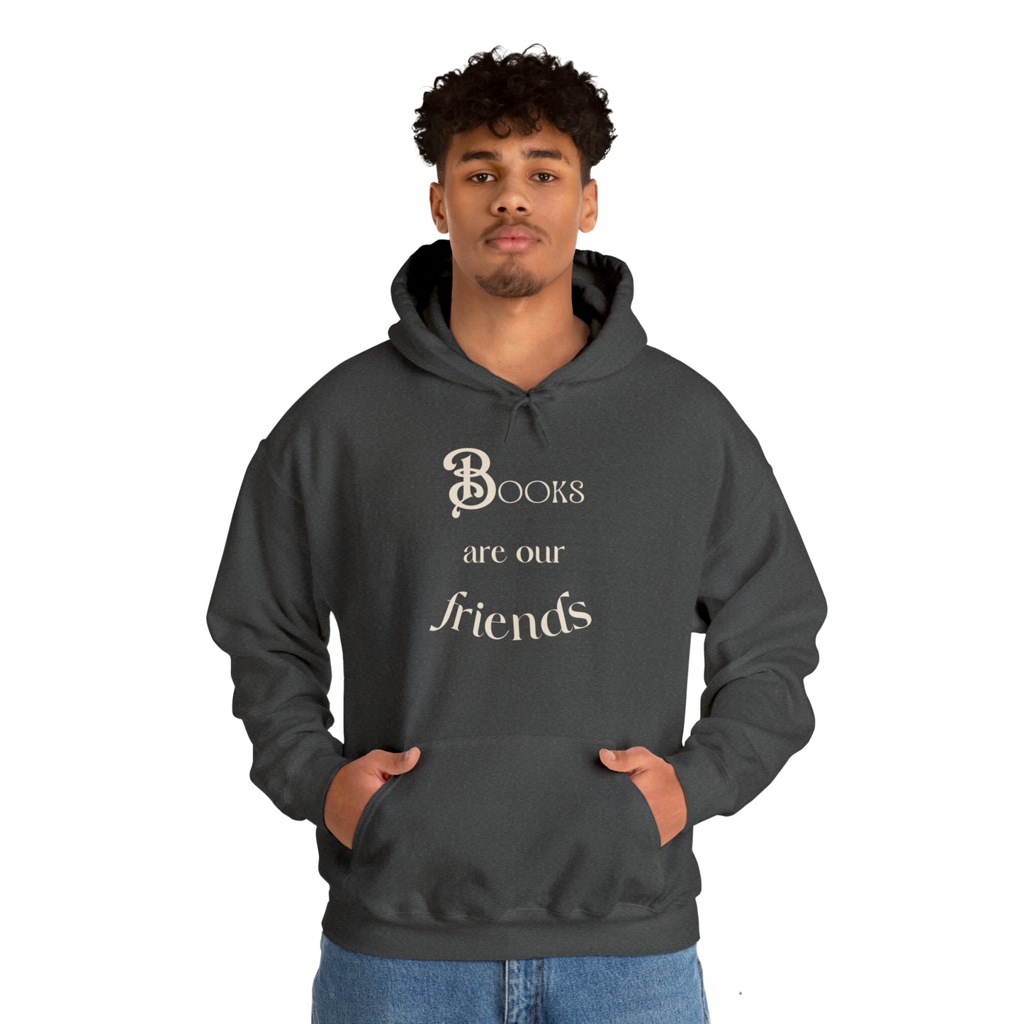 Books Are Our Friends #2 - Hooded Sweatshirt US