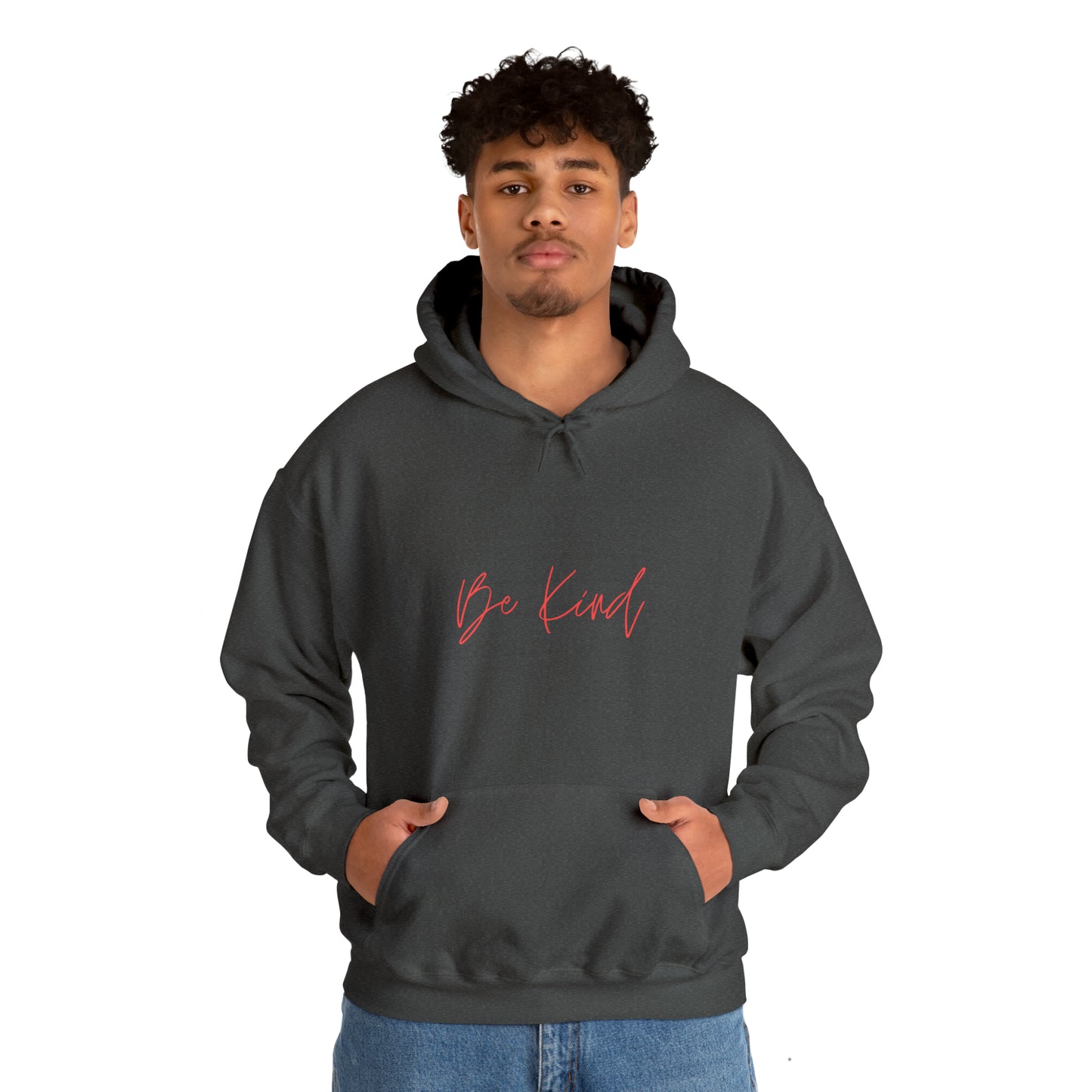 Be Kind - Hooded Sweatshirt US