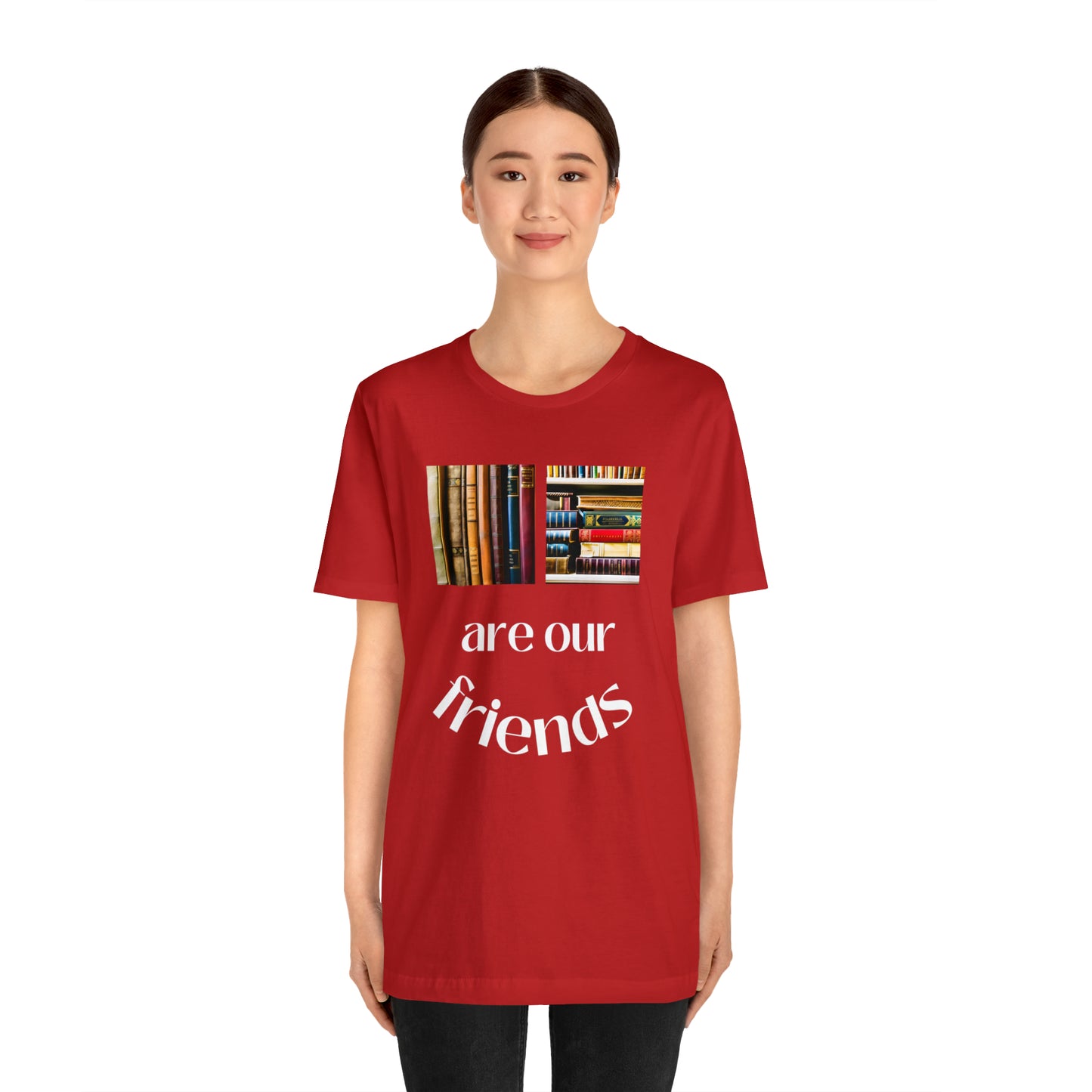 Books Are Our Friends #1 - Short Sleeve Tee US