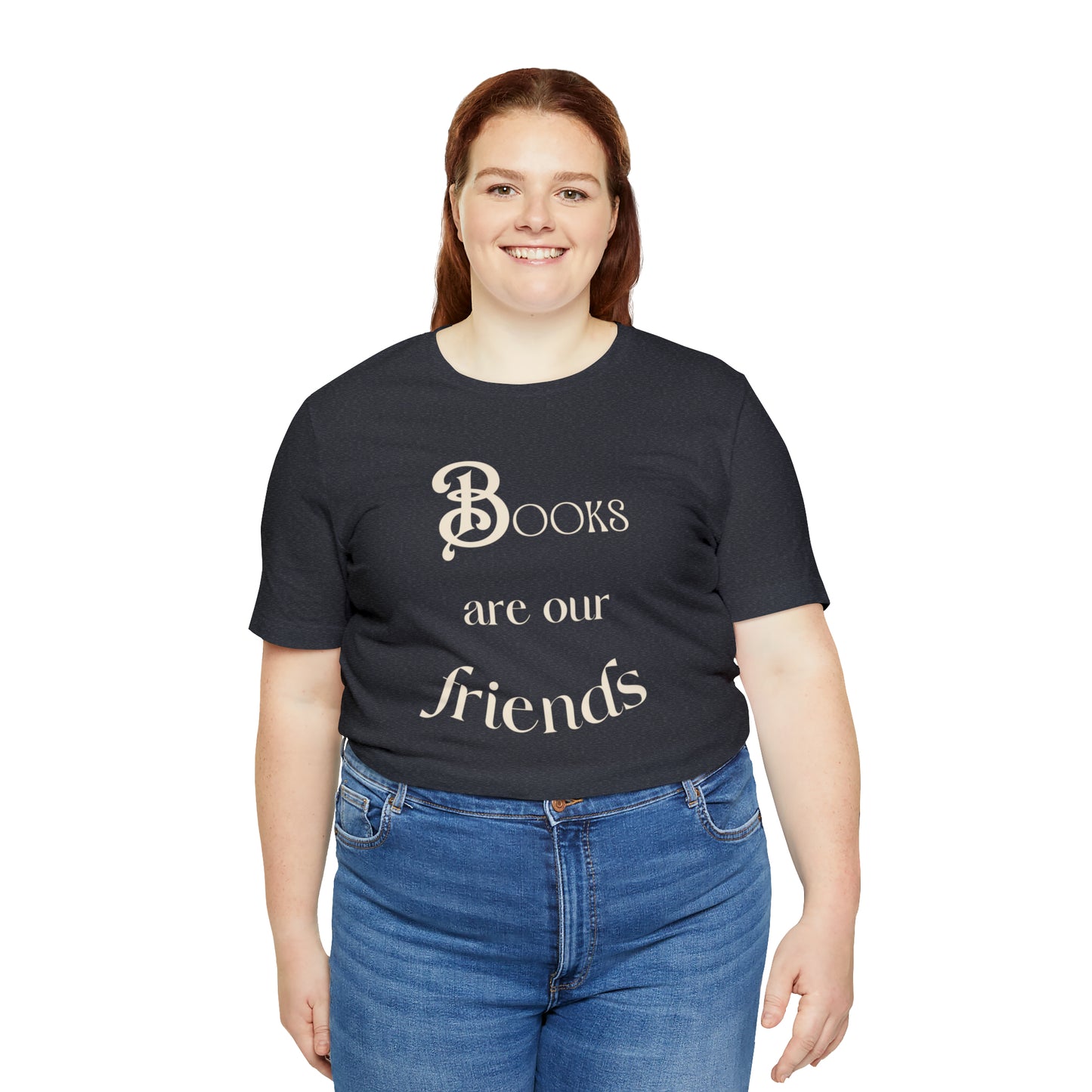 Books Are Our Friends #2 - Short Sleeve Tee US