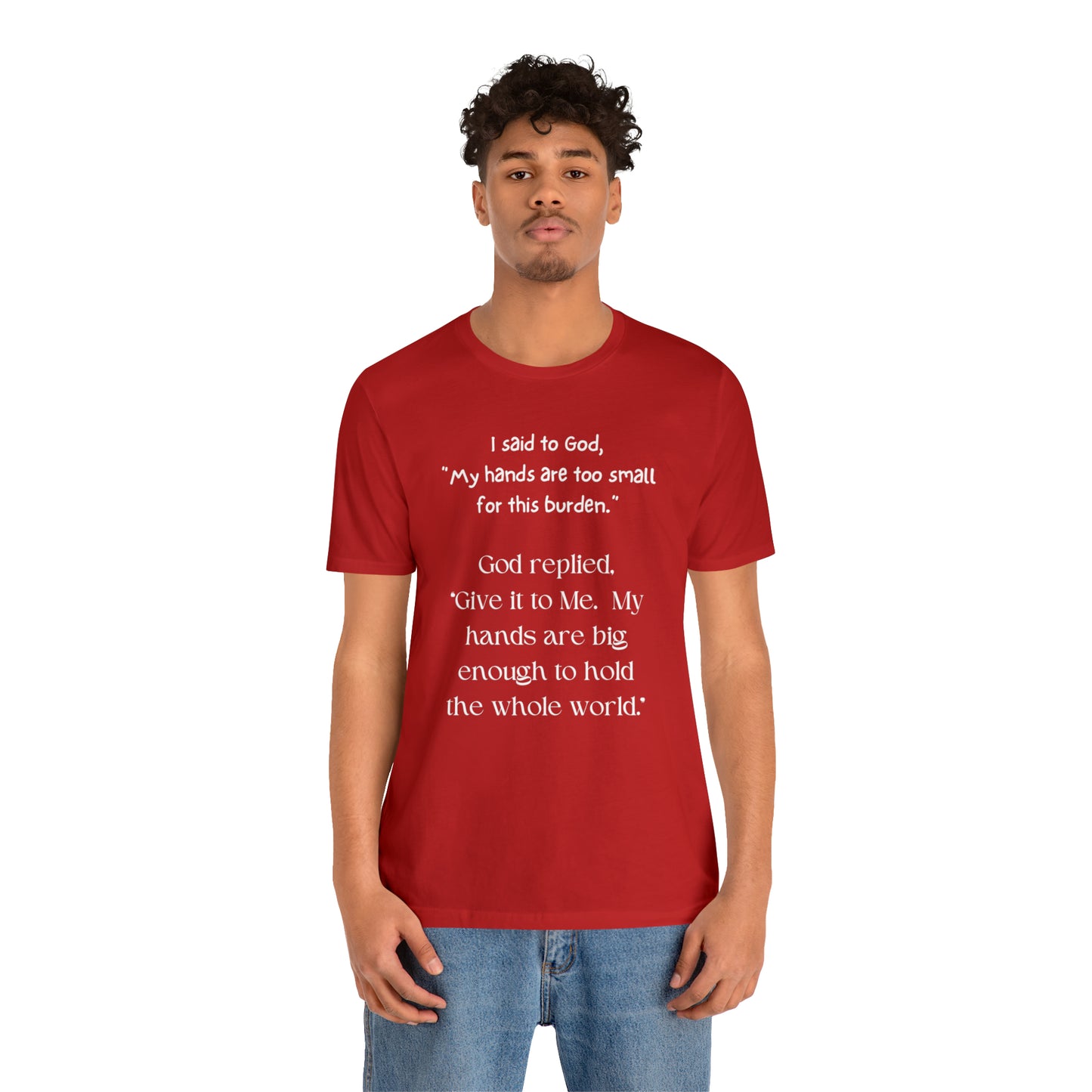Give All Your Worries to God - Short Sleeve Tee US