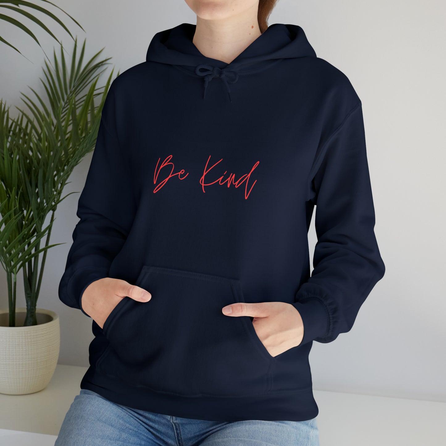 Be Kind - Hooded Sweatshirt US