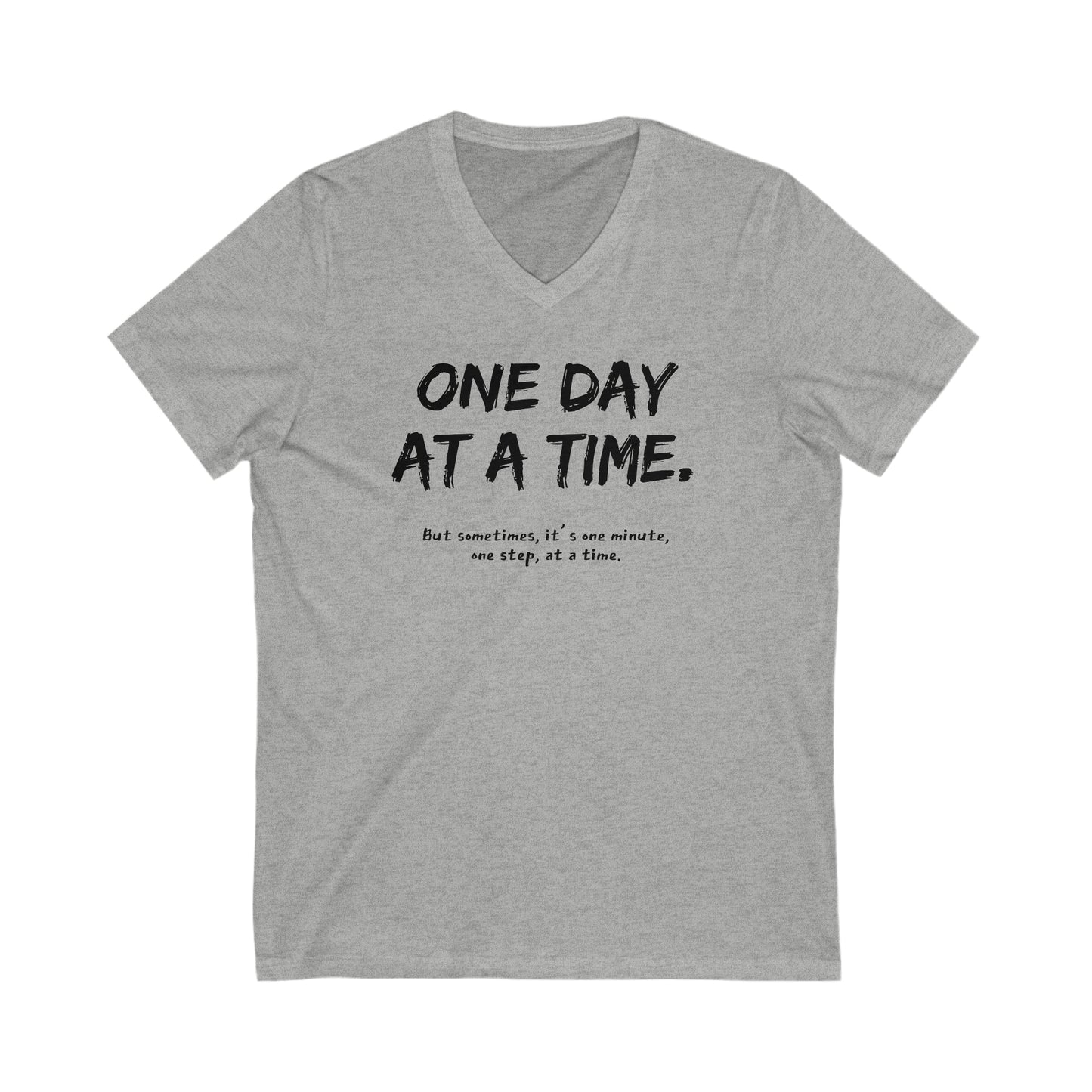 One Day At A Time - Short Sleeve V-Neck Tee US