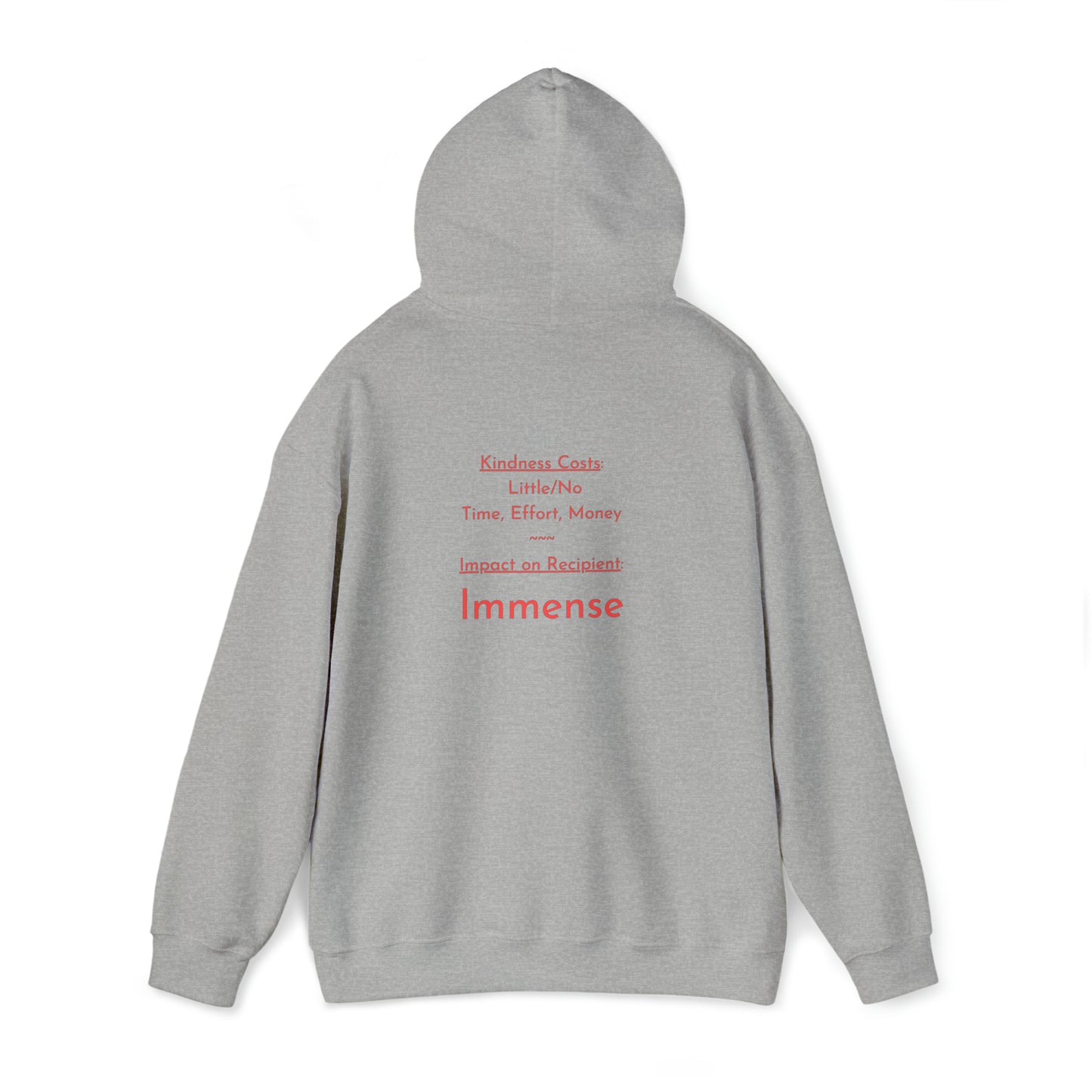 Be Kind - Hooded Sweatshirt US