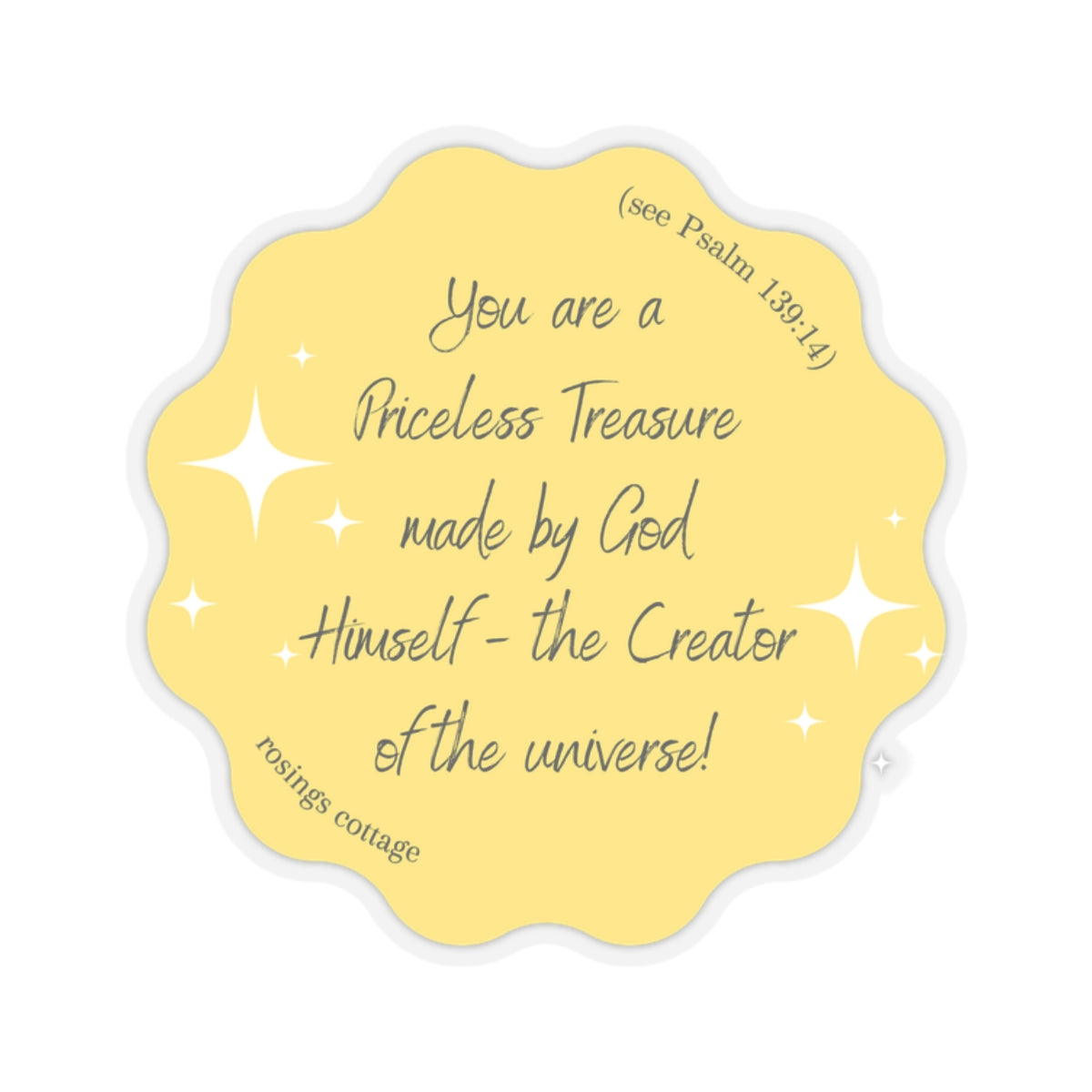 You Are A Priceless Treasure - Kiss-Cut Stickers US