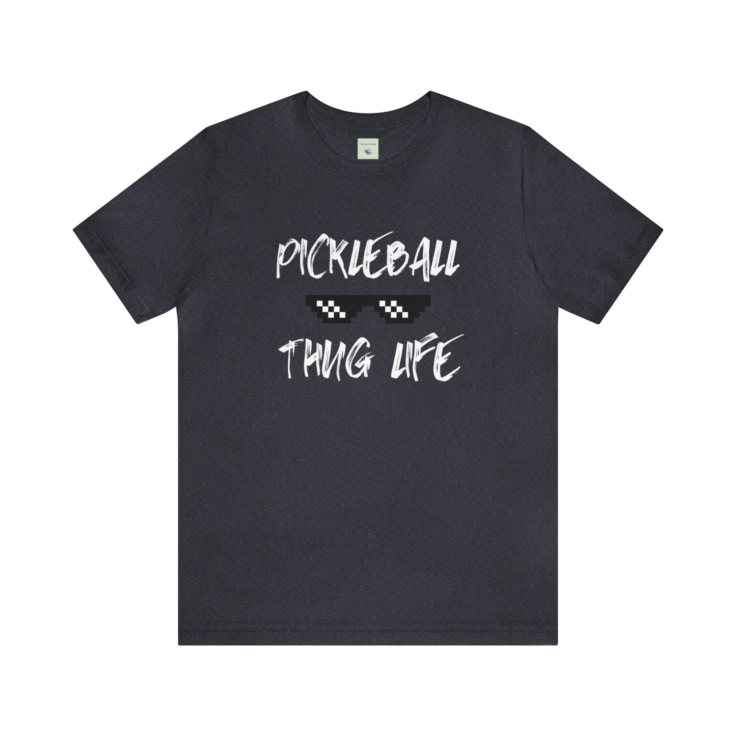 Pickleball Thug Life #1 - Short Sleeve Tee US