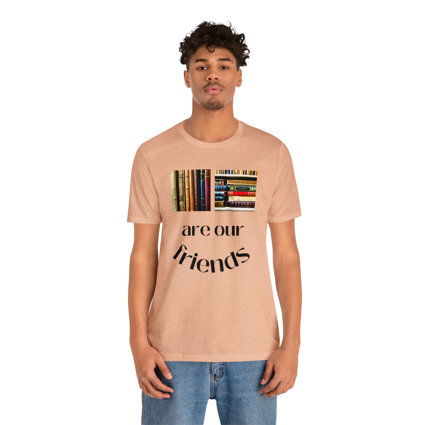 Books Are Our Friends #1 - Short Sleeve Tee US