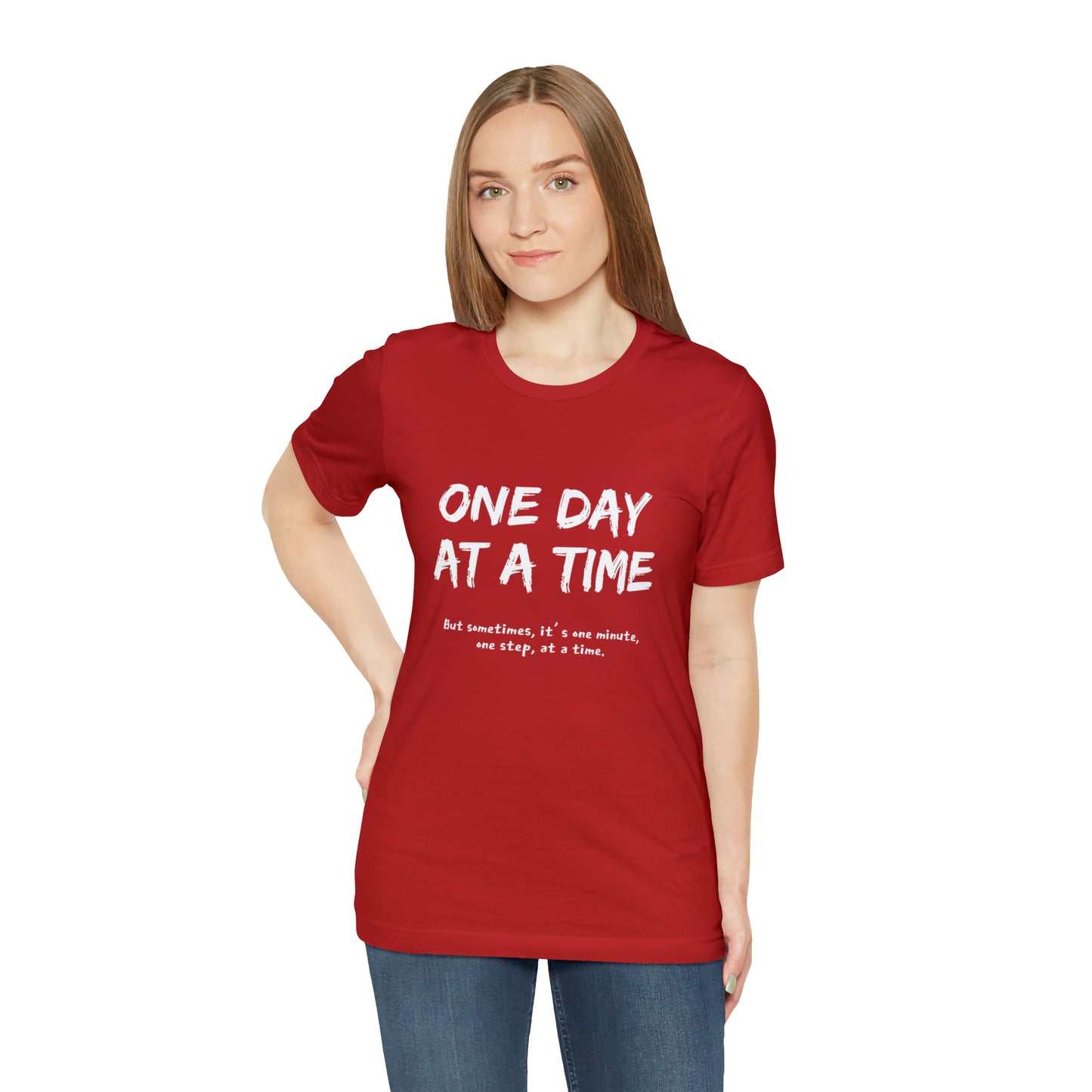 One Day At A Time - Short Sleeve Tee US