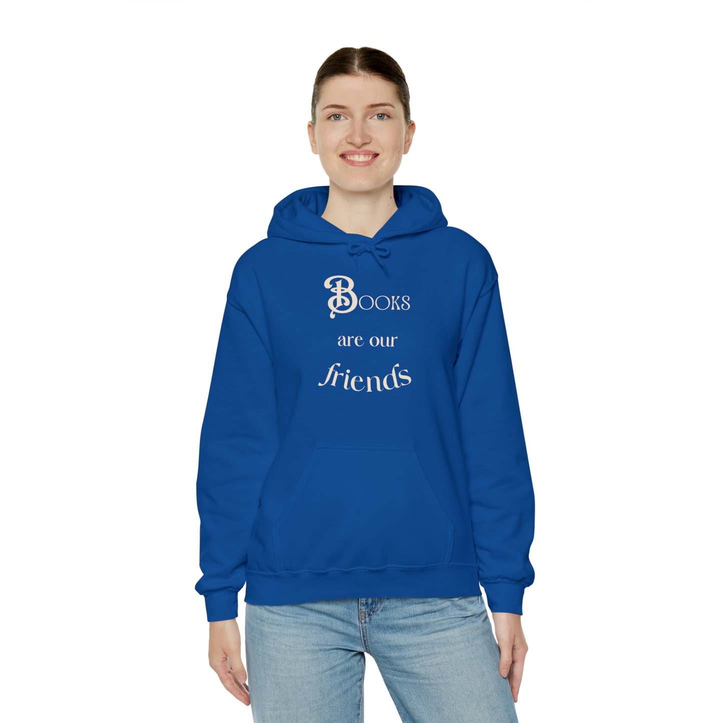 Books Are Our Friends #2 - Hooded Sweatshirt US