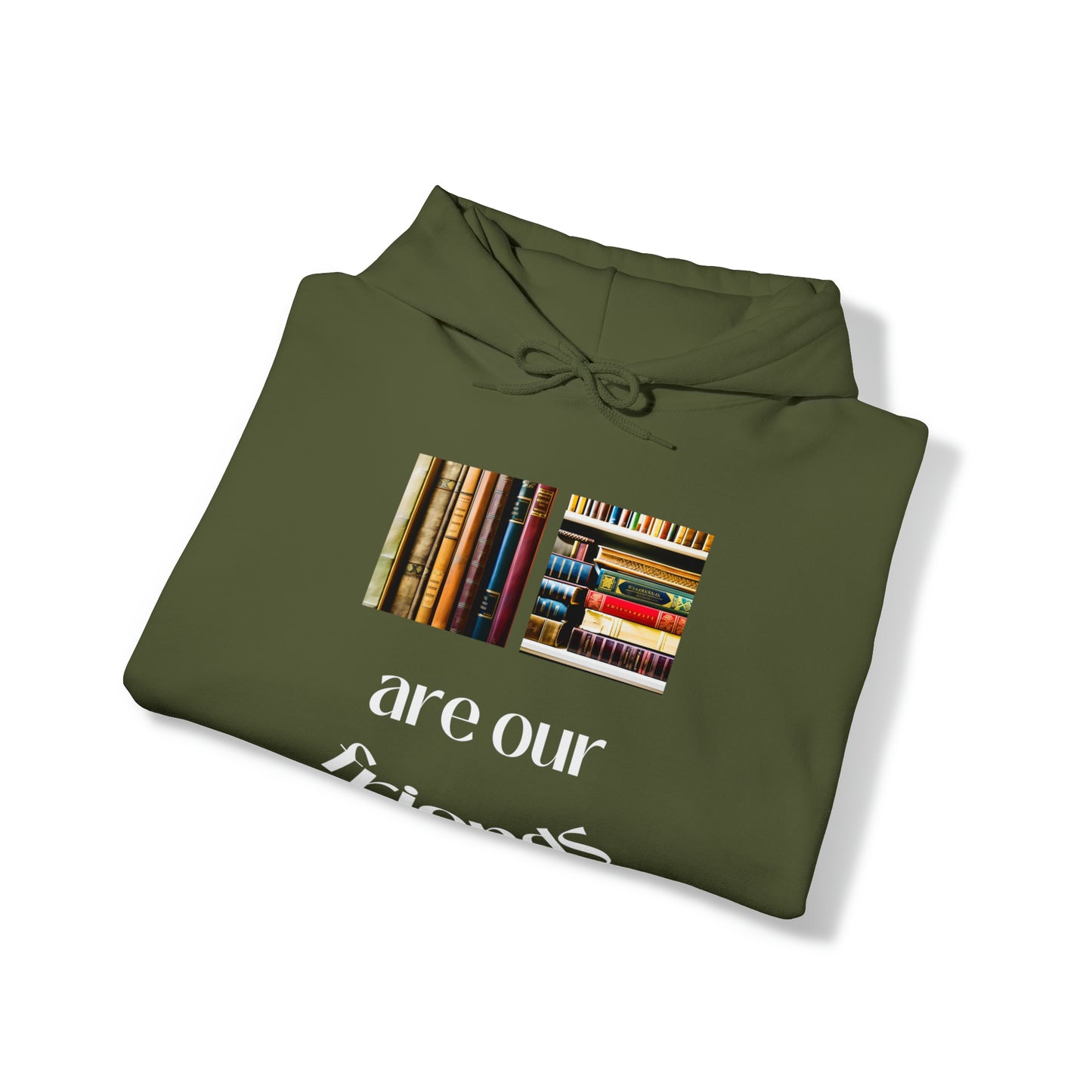 Books Are Our Friends #1 - Hooded Sweatshirt US