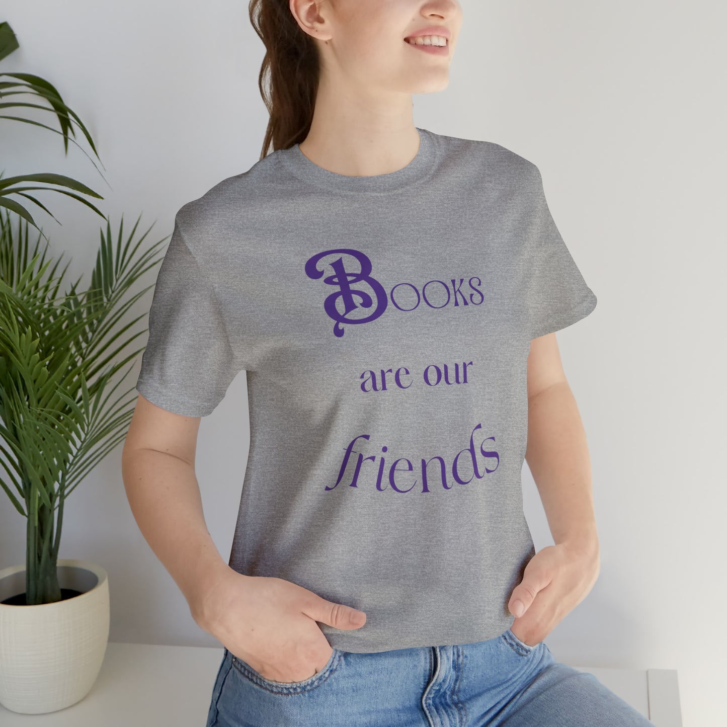 Books Are Our Friends #2 - Short Sleeve Tee US