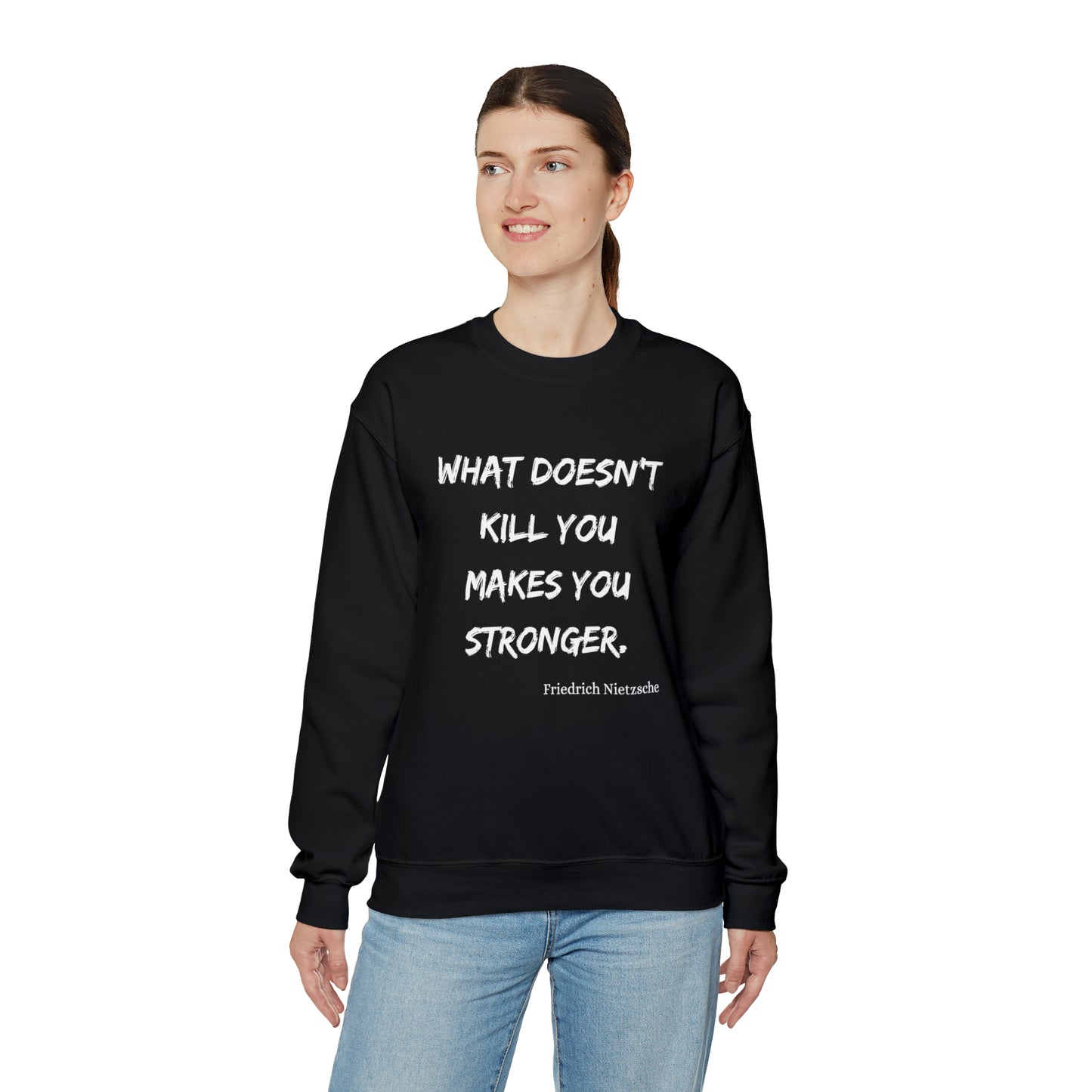 What Doesn't Kill You - Crewneck Sweatshirt US