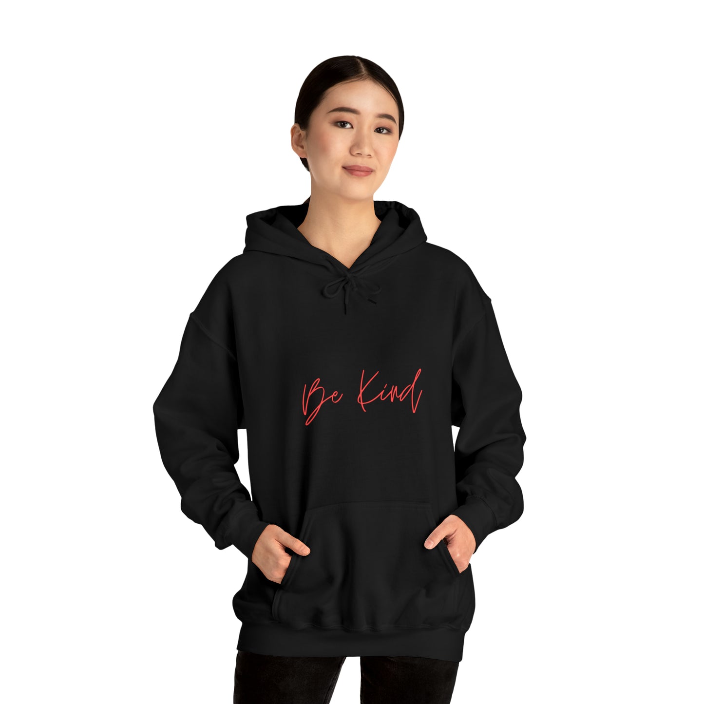 Be Kind - Hooded Sweatshirt US