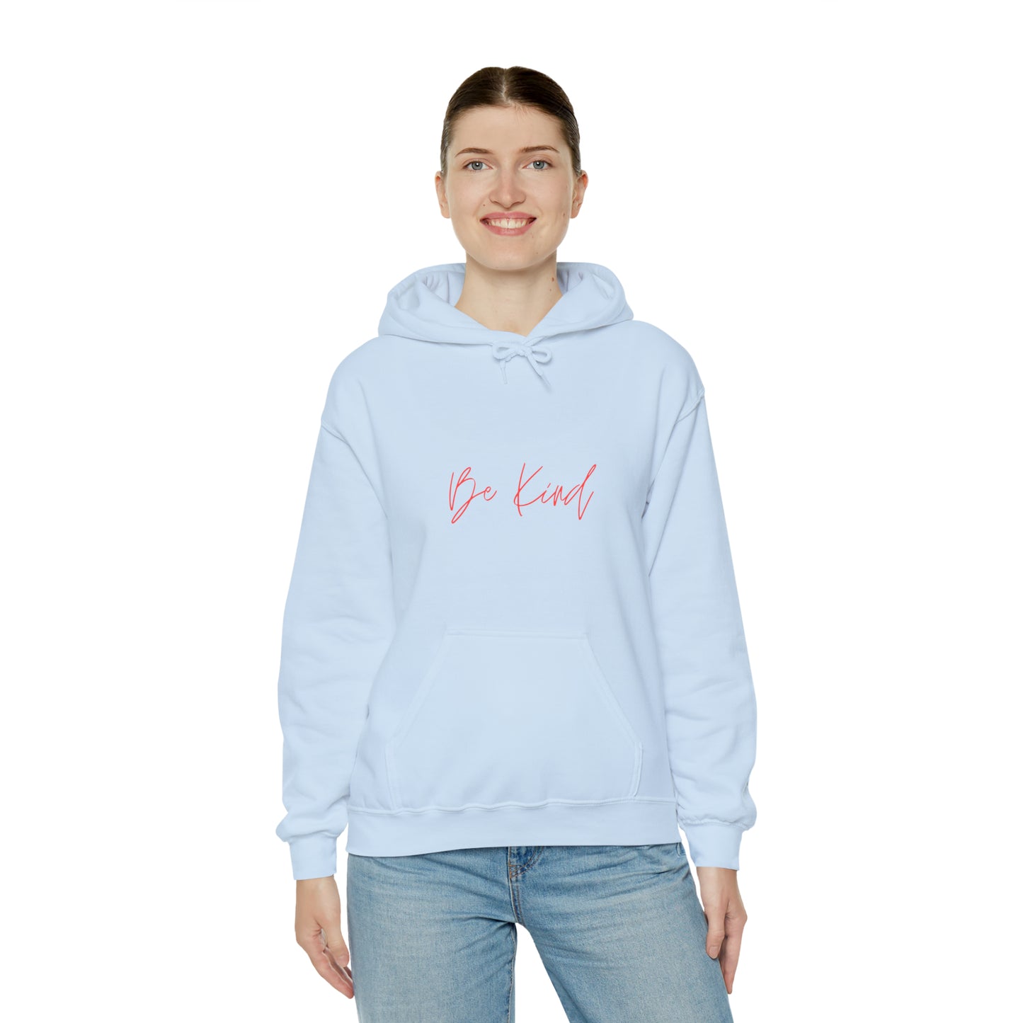 Be Kind - Hooded Sweatshirt US