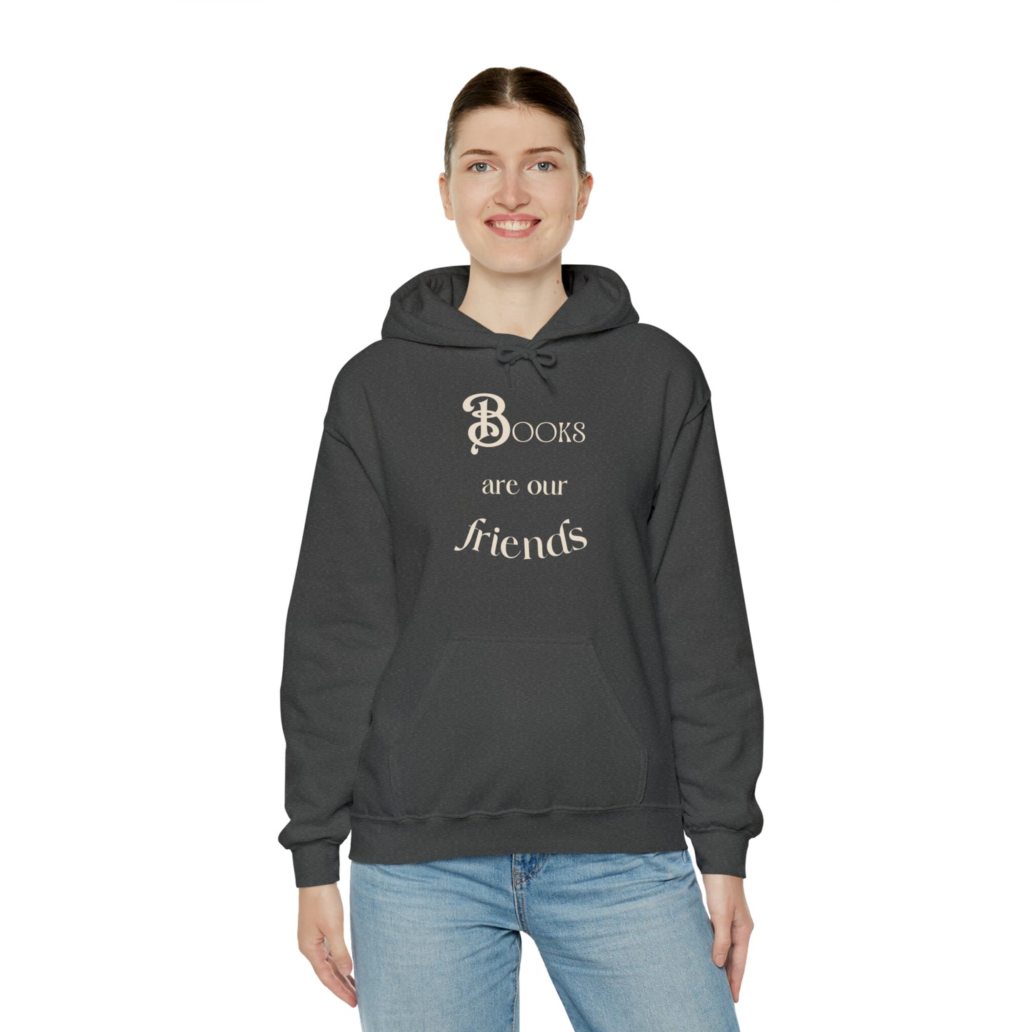 Books Are Our Friends #2 - Hooded Sweatshirt US