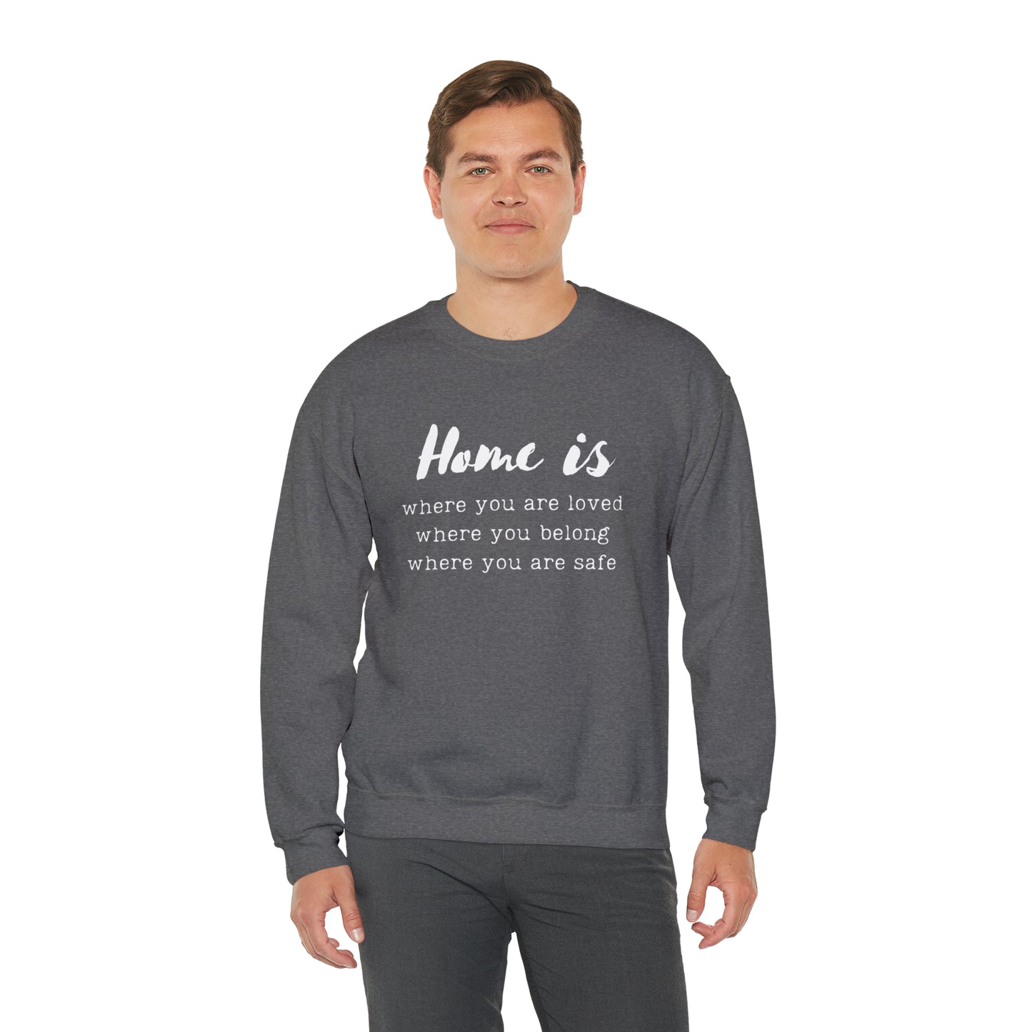 Home is - Crewneck Sweatshirt US