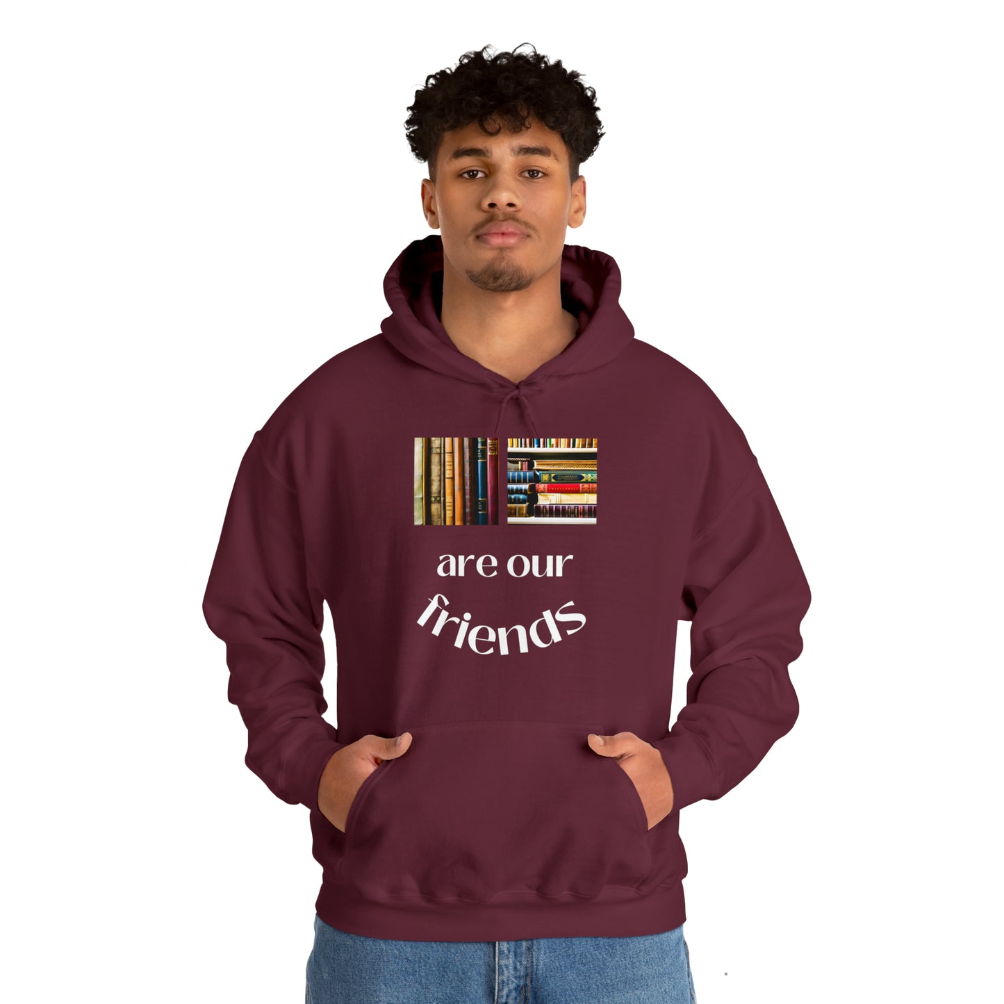 Books Are Our Friends #1 - Hooded Sweatshirt US