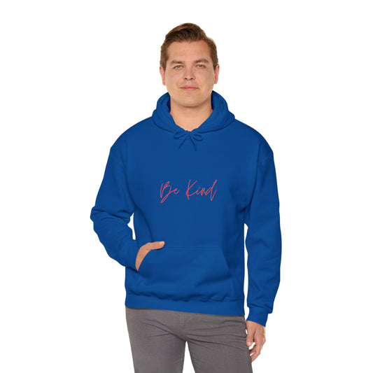 Be Kind - Hooded Sweatshirt US