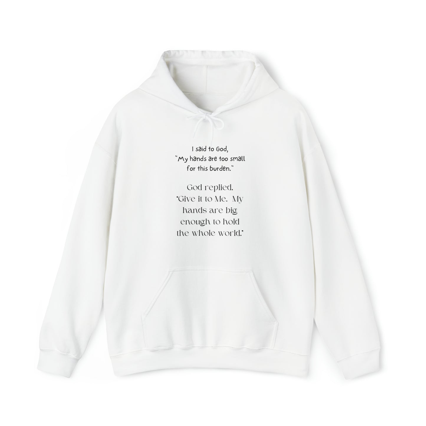 Give All Your Worries to God - Hooded Sweatshirt US