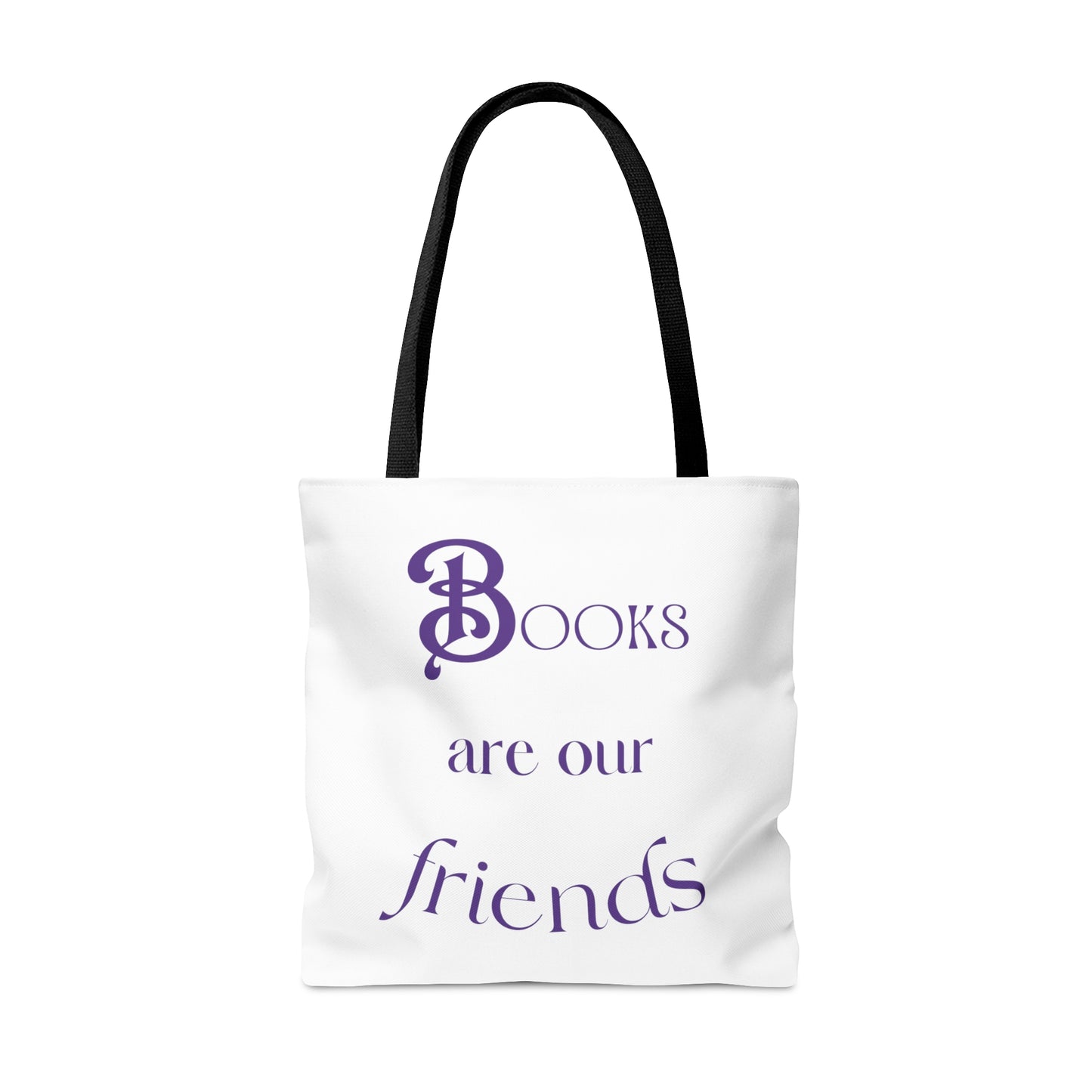 Books Are Our Friends #3 (different on each side) - Tote Bag US