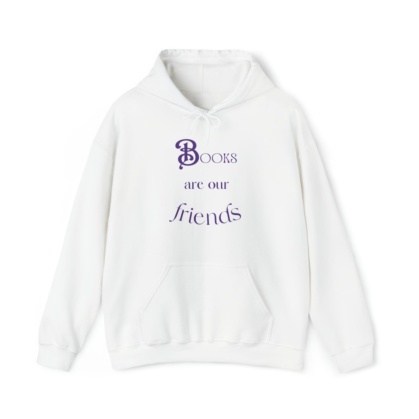 Books Are Our Friends #2 - Hooded Sweatshirt US