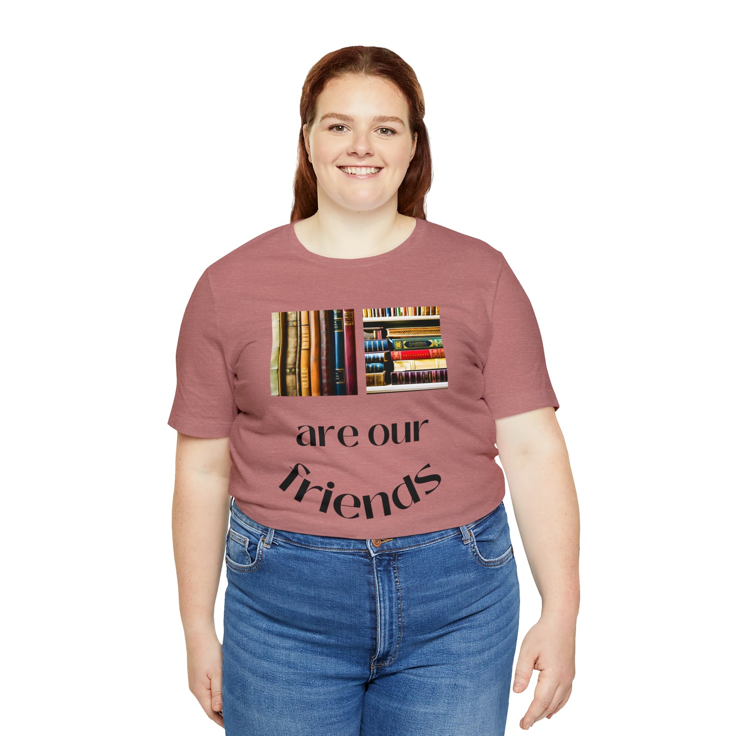 Books Are Our Friends #1 - Short Sleeve Tee US