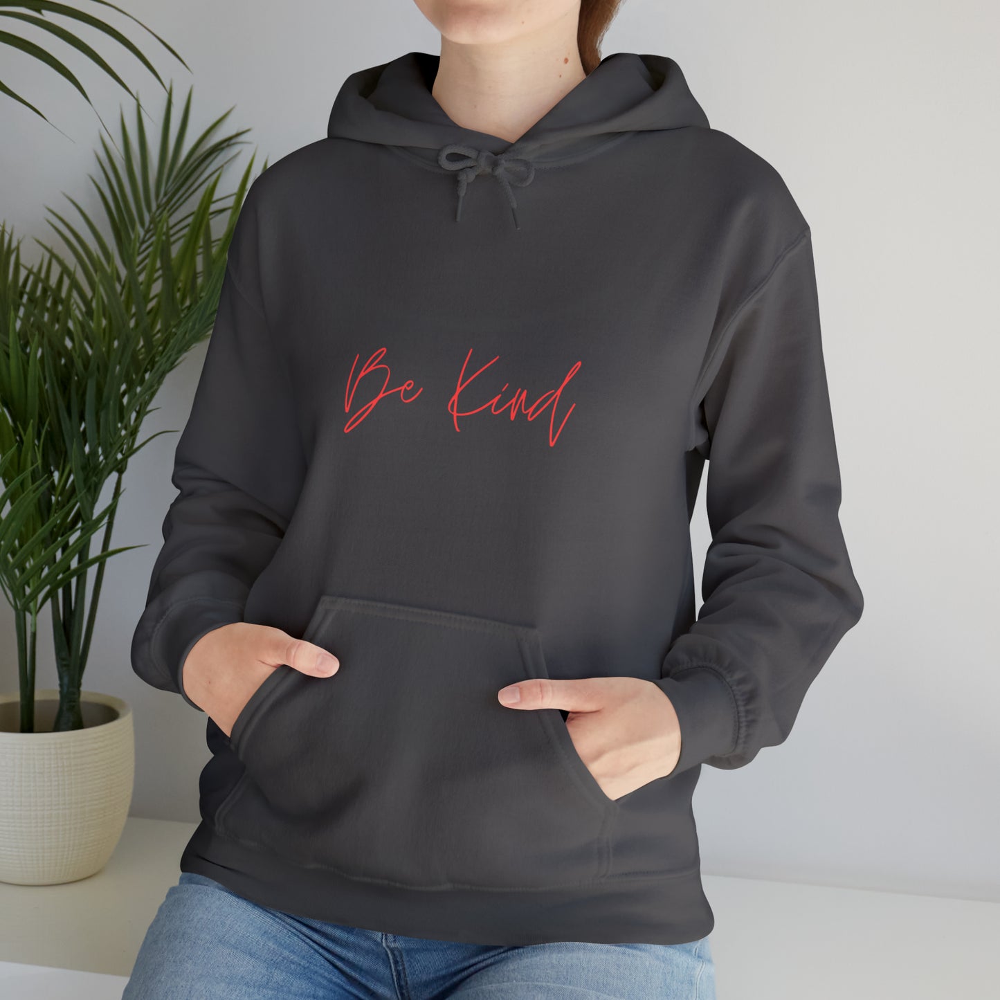 Be Kind - Hooded Sweatshirt US