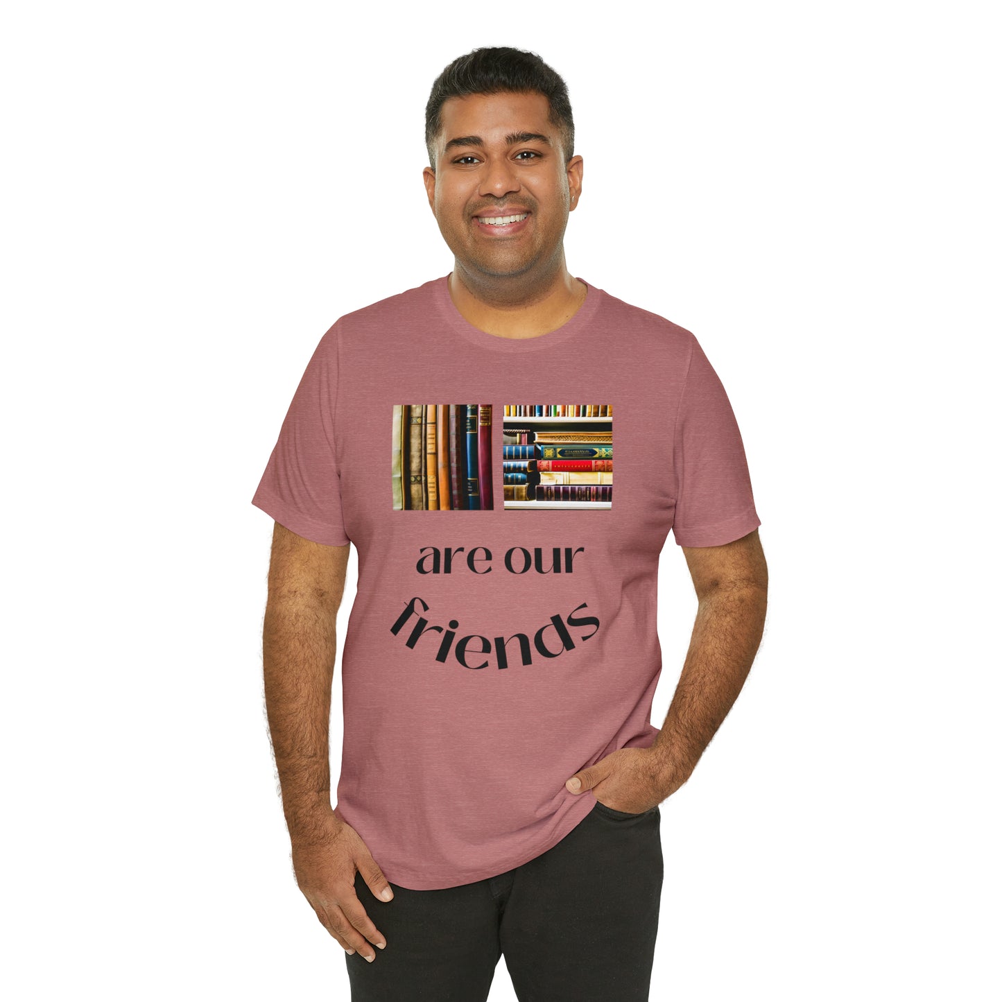 Books Are Our Friends #1 - Short Sleeve Tee US