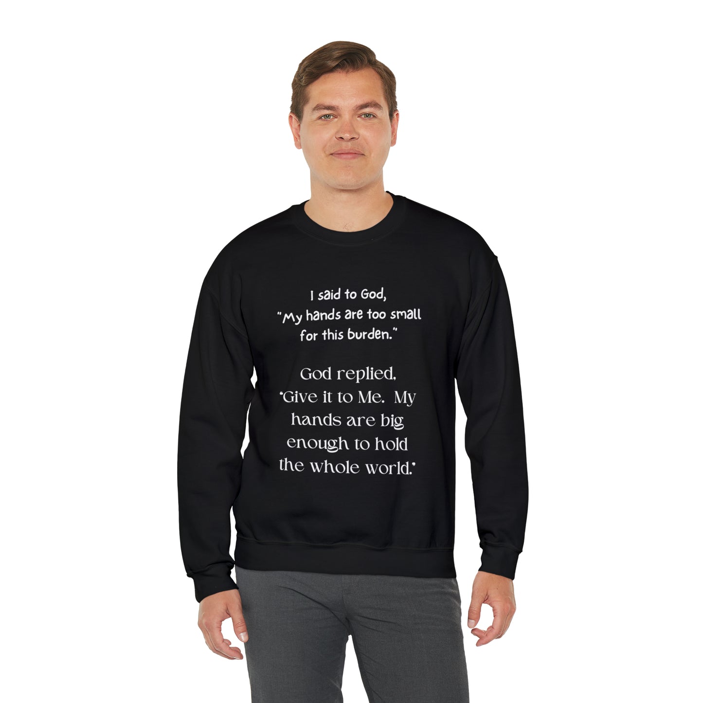 Give All Your Worries to God - Crewneck Sweatshirt US